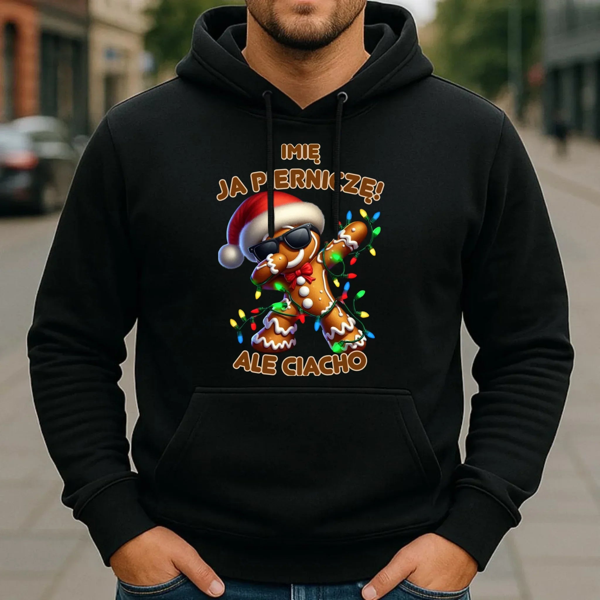 Bluza męska z kapturem świąteczna - Piernik Ja pierniczę ale ciacho - personalizowana BN94 - StoryCups.pl