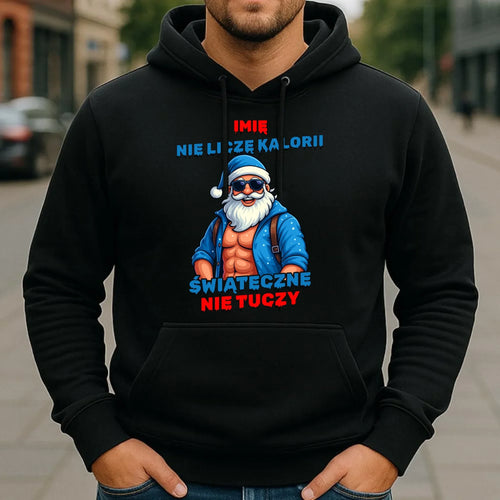 Bluza męska z kapturem świąteczna - Świąteczne nie tuczy - personalizowana BN118 - StoryCups.pl