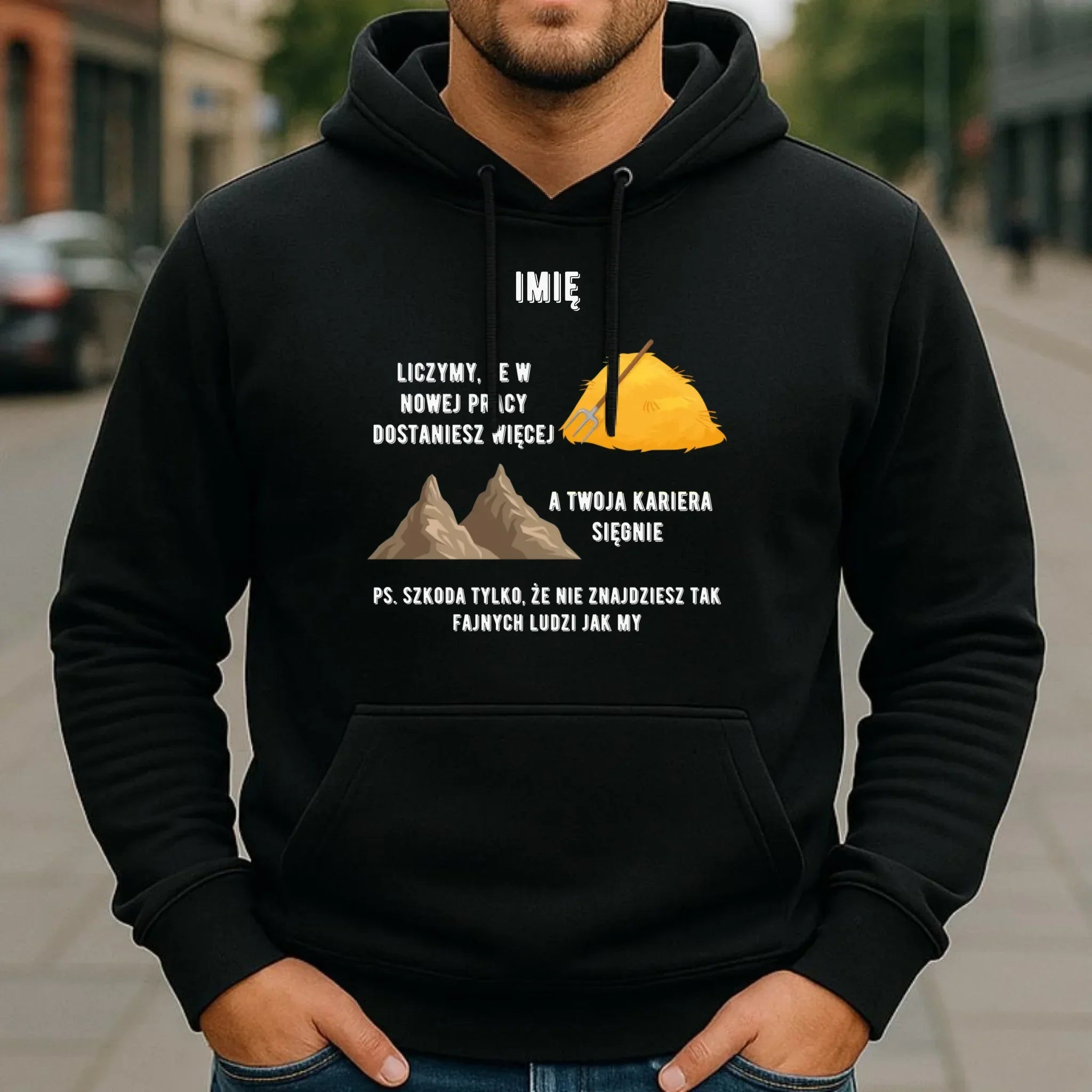Bluza męska z kapturem na odejście z pracy - Nie znajdziesz tak fajnych ludzi jak my - personalizowana OP04 - StoryCups.pl