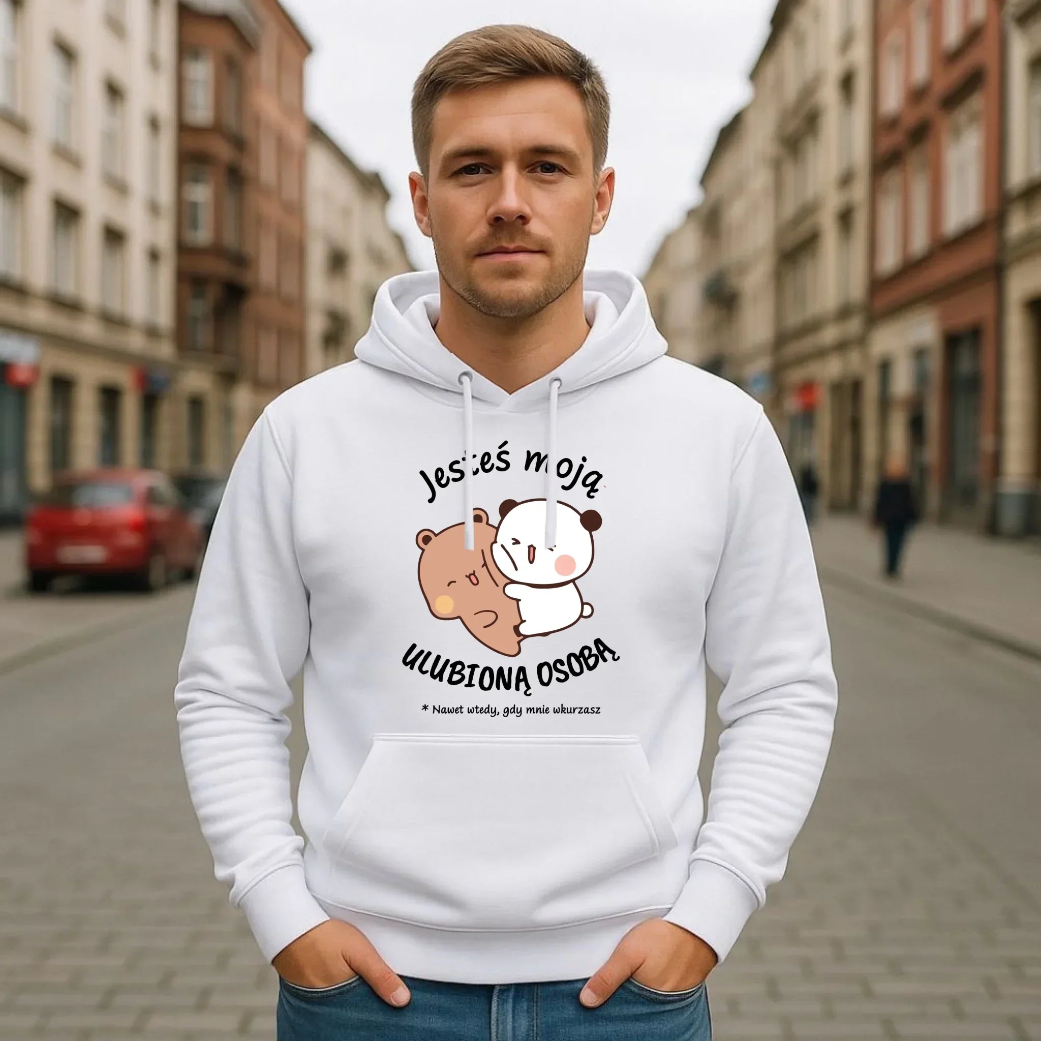 Bluza męska z kapturem - Jesteś moją ulubioną osobą W69 - StoryCups.pl