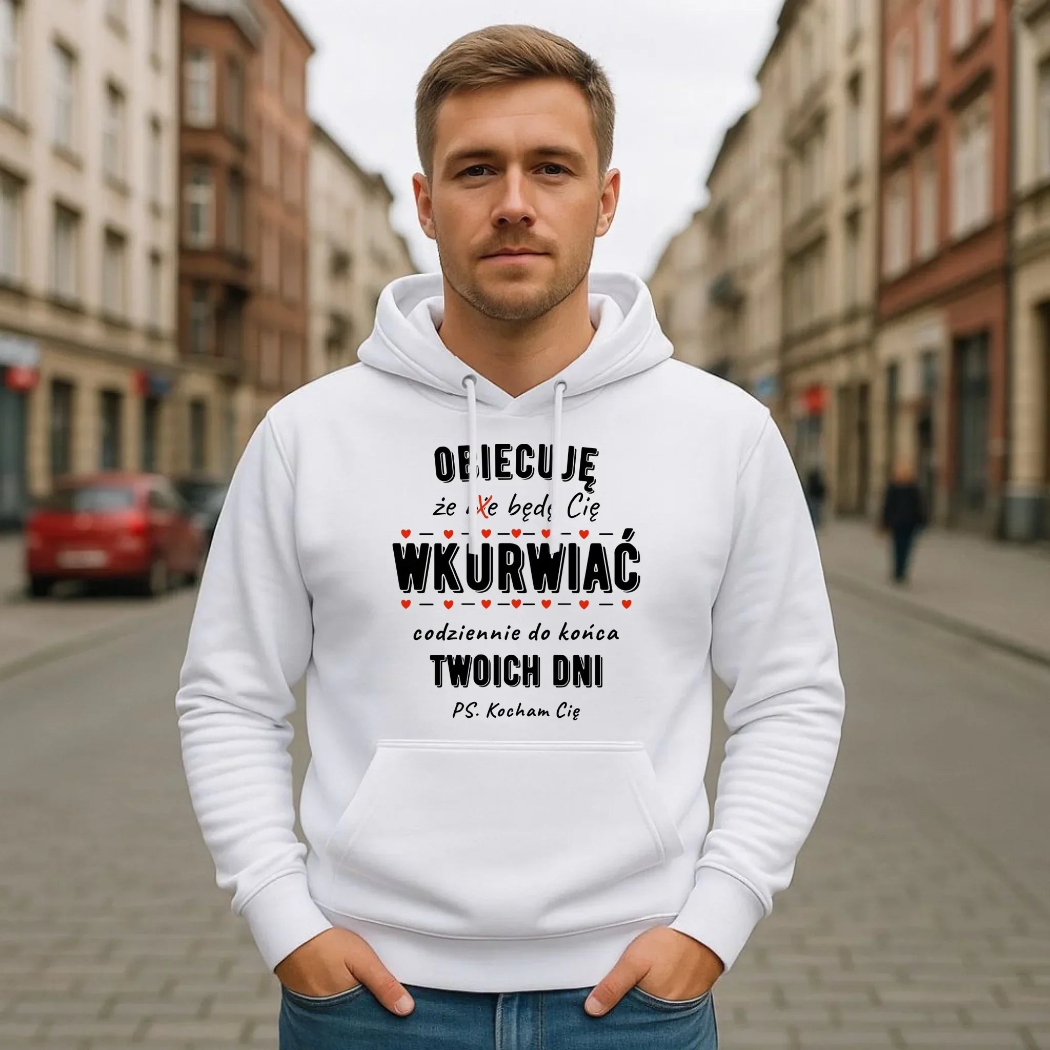 Bluza męska z kapturem - Obiecuję, że będę Cię wku*rwiać codziennie - bez cenzury W65 - StoryCups.pl