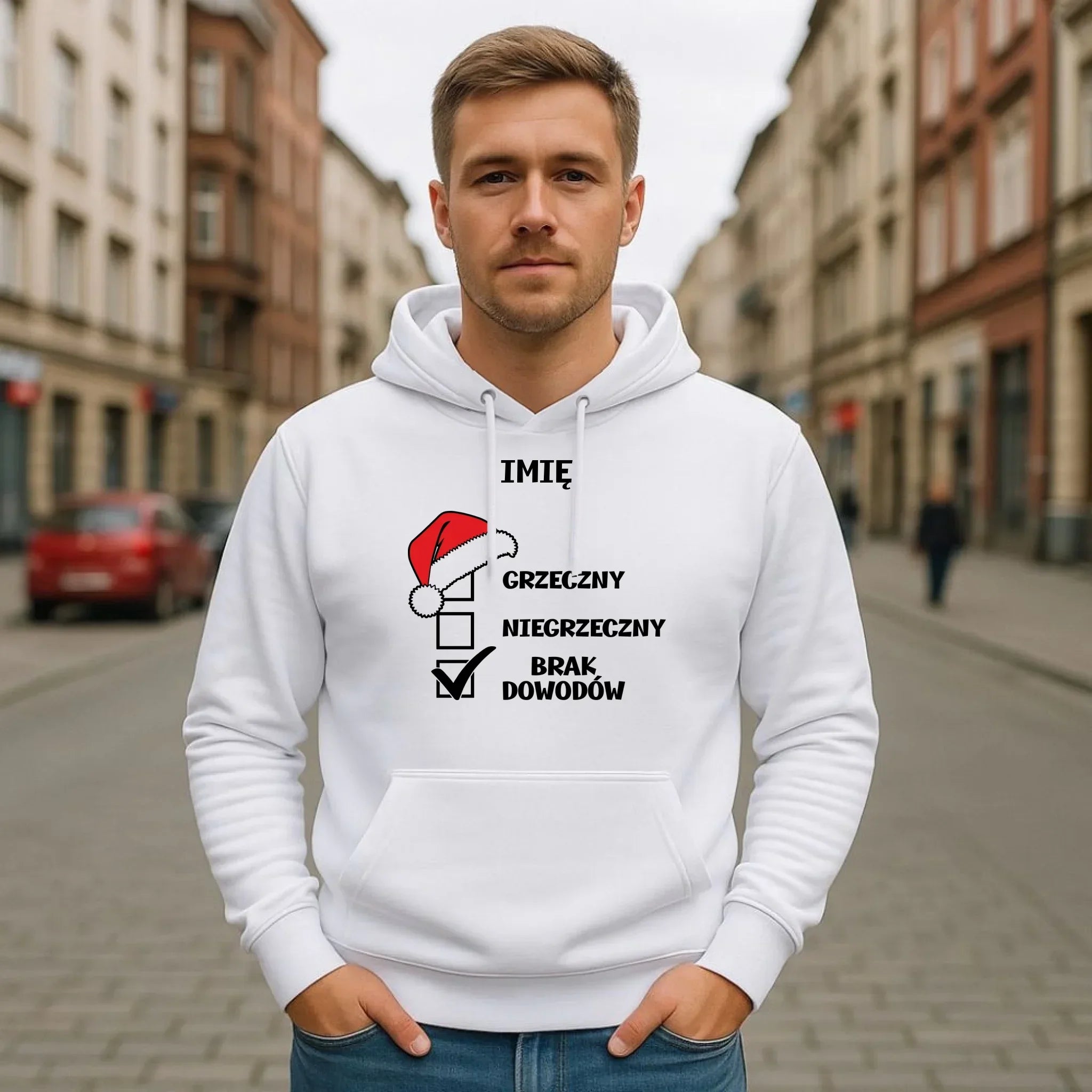 Bluza męska z kapturem świąteczna - Grzeczny niegrzeczny brak dowodów - personalizowana BN99 - StoryCups.pl