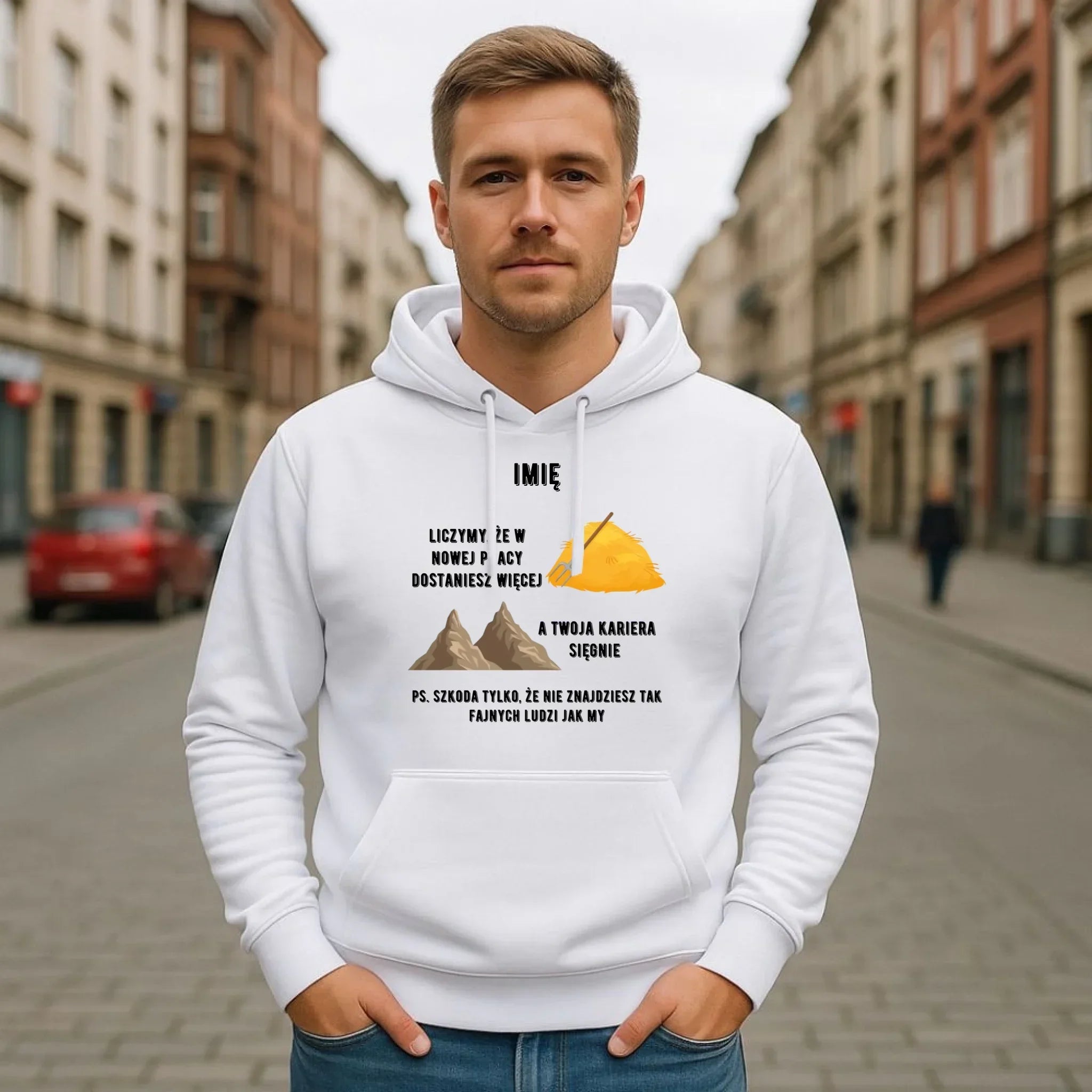 Bluza męska z kapturem na odejście z pracy - Nie znajdziesz tak fajnych ludzi jak my - personalizowana OP04 - StoryCups.pl