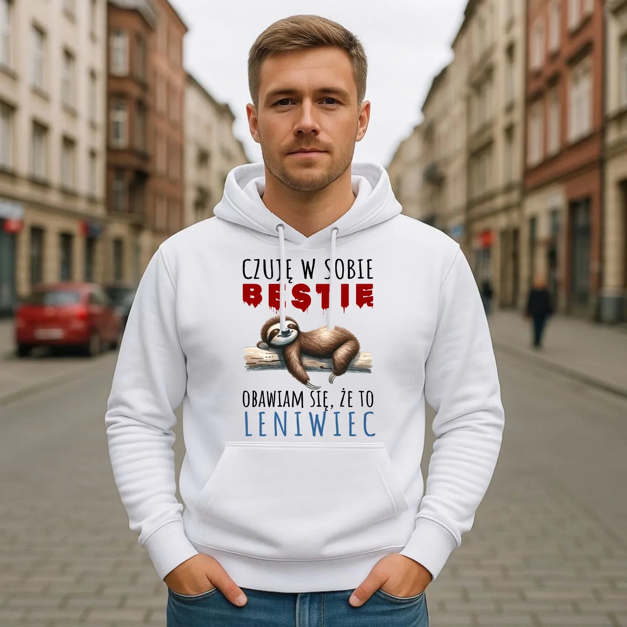 Bluza męska z kapturem – Czuję w sobie bestię, obawiam się że to leniwiec – prezent DCH26 - StoryCups.pl