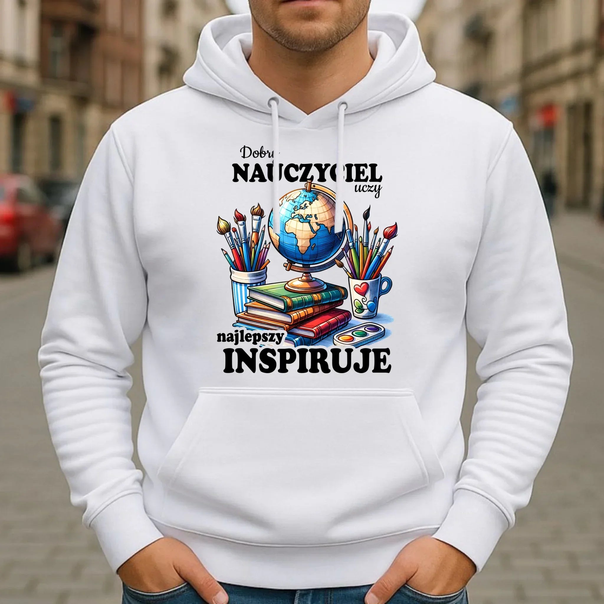 Bluza z kapturem dla nauczyciela - Dobry nauczyciel uczy najlepszy inspiruje N72 - StoryCups.pl