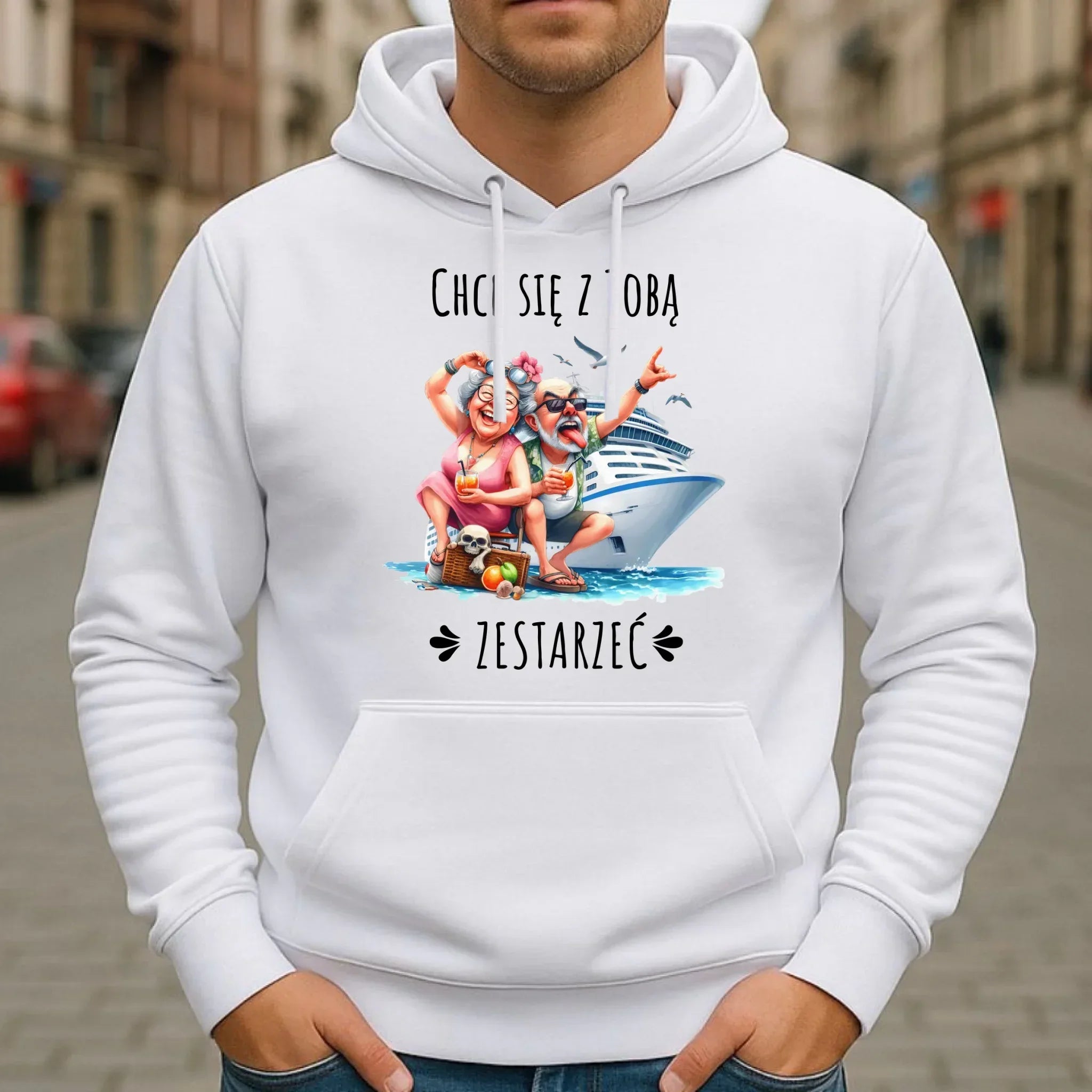 Bluza męska z kapturem - Chcę się z Tobą zestarzeć W80 - StoryCups.pl
