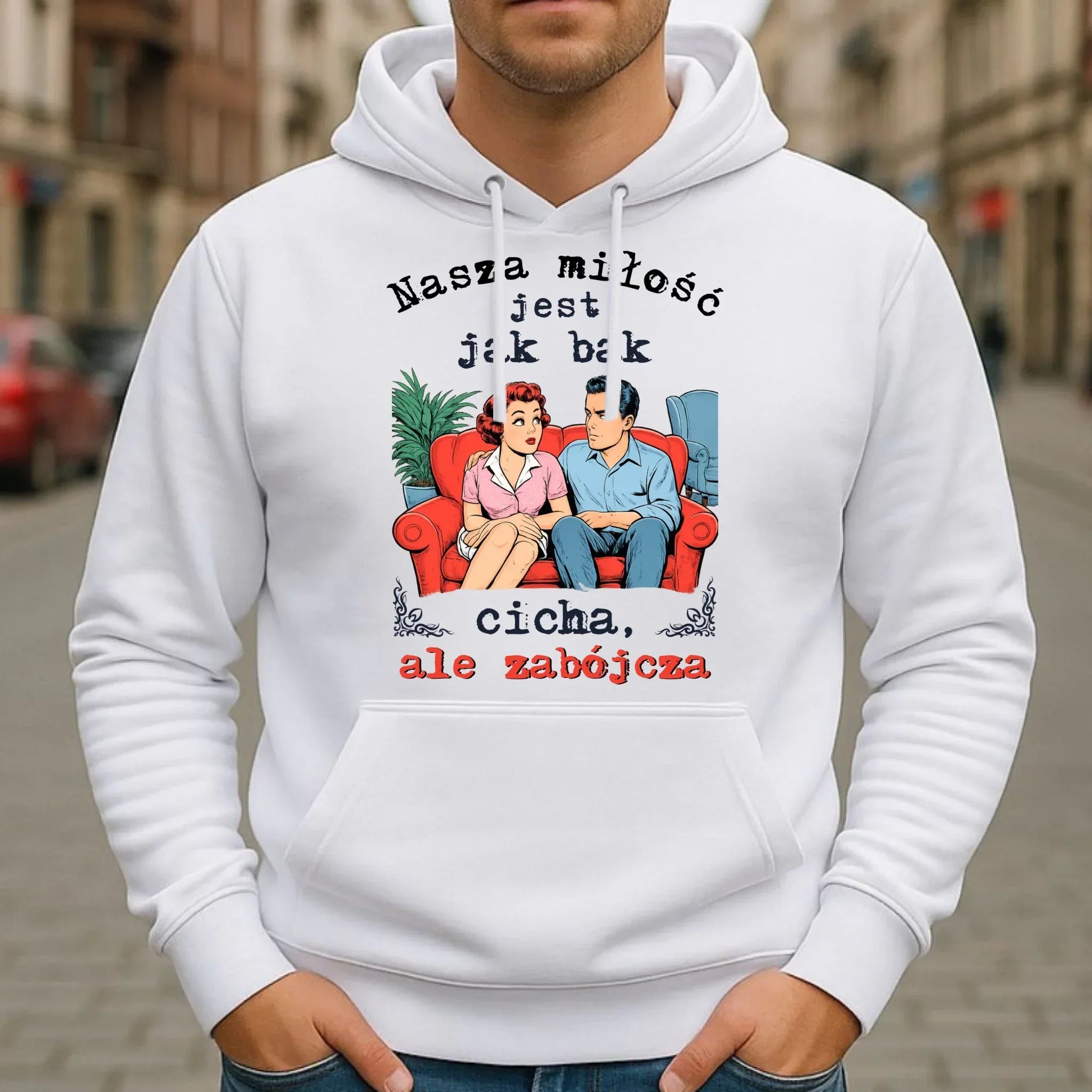 Bluza męska z kapturem - Nasza miłość jest jak bąk W70 - StoryCups.pl