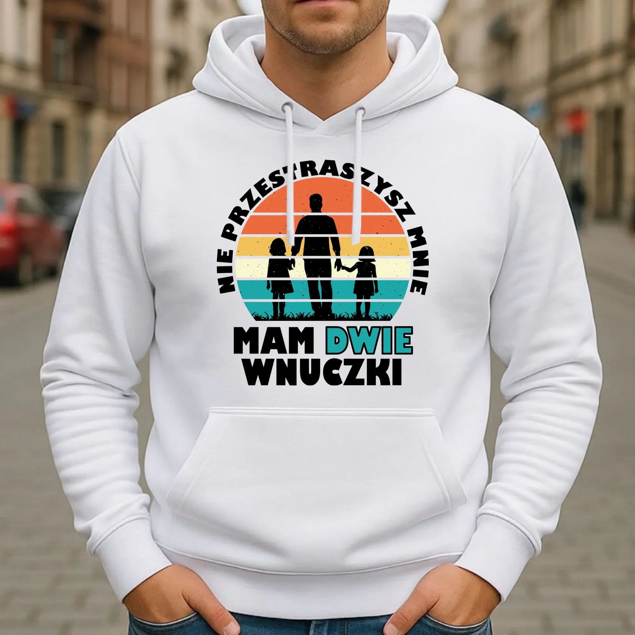 Bluza z kapturem dla dziadka - Nie przestraszysz mnie mam dwie wnuczki D41 - StoryCups.pl