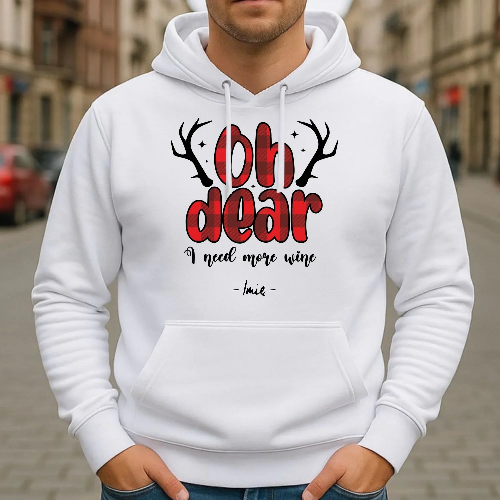 Bluza męska z kapturem świąteczna - Oh dear I need more wine - personalizowana BN63 - StoryCups.pl