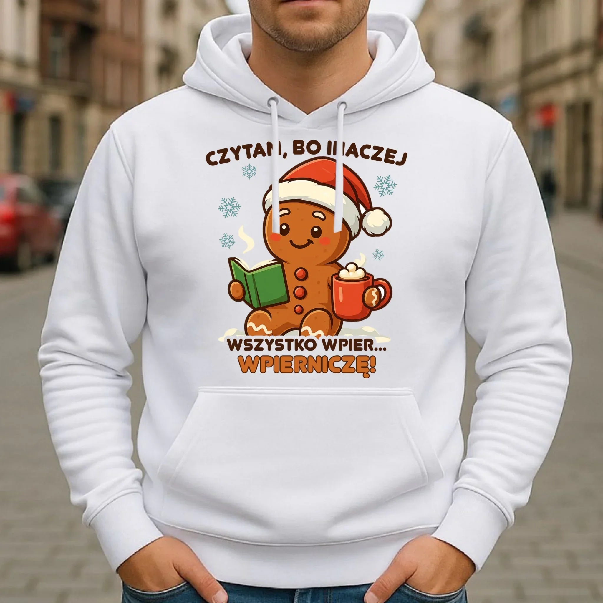 Bluza męska z kapturem świąteczna - Czytam, bo inaczej wszystko wpier... wpierniczę BN79 - StoryCups.pl