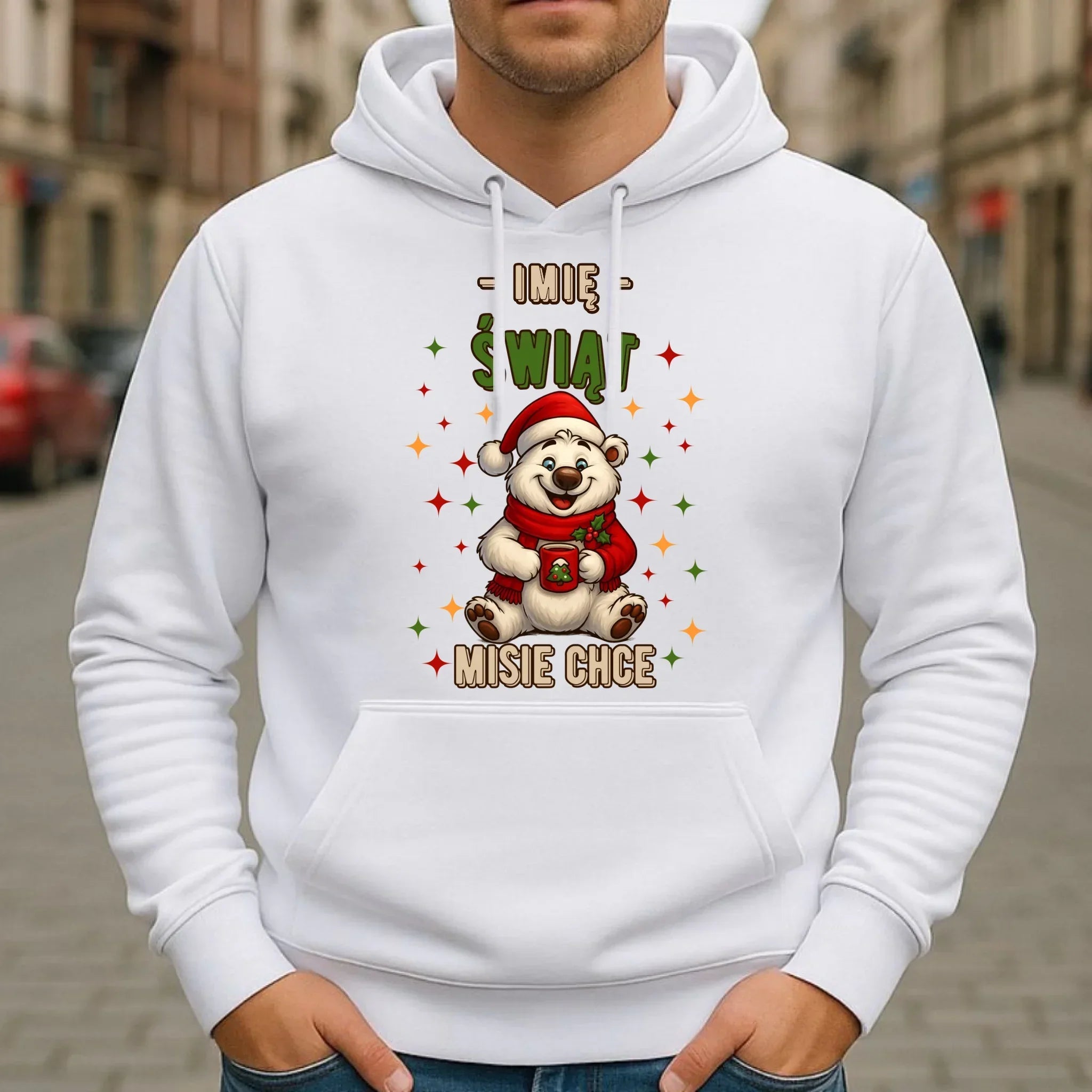 Bluza męska z kapturem świąteczna - Misiek Świąt misie chce - personalizowana BN86 - StoryCups.pl