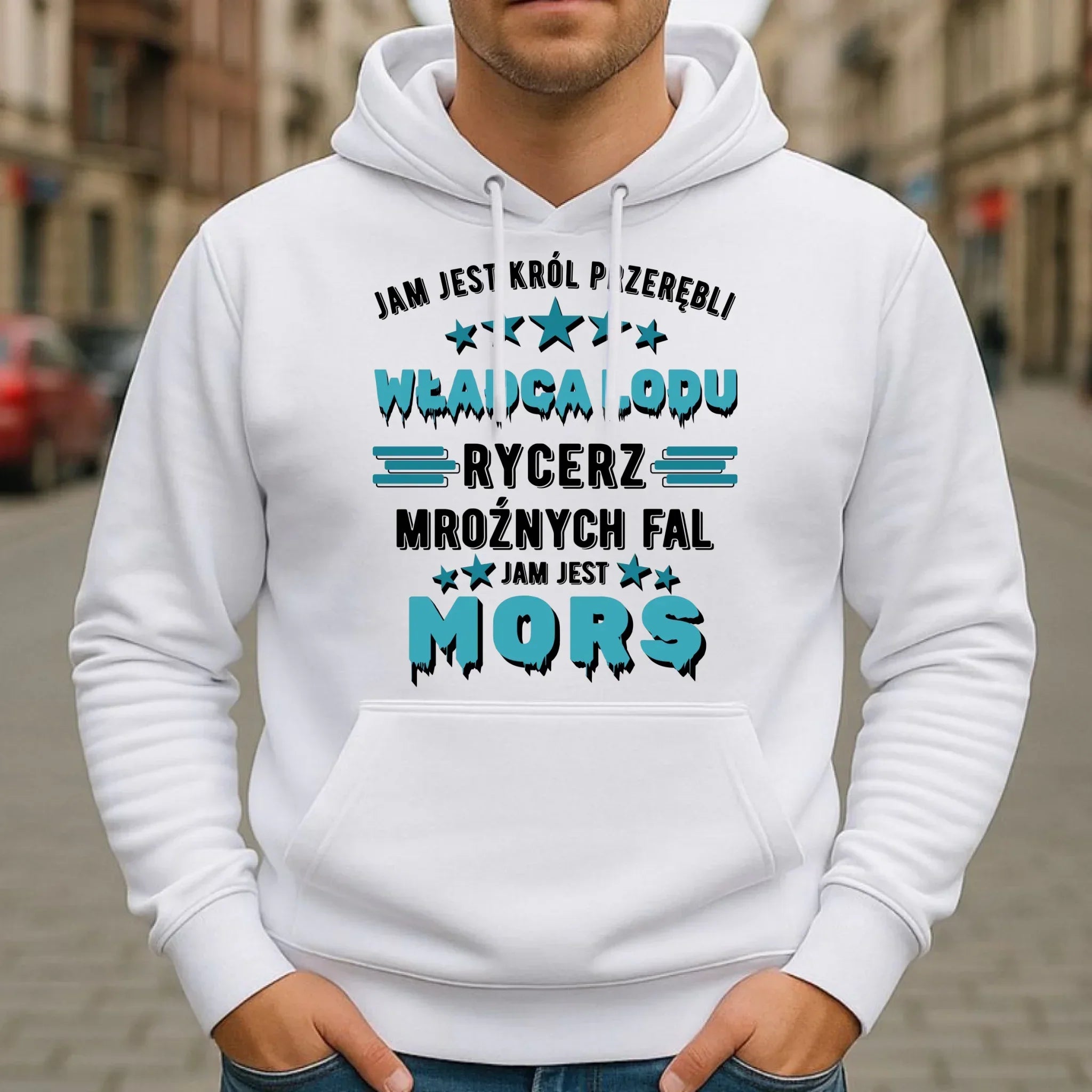 Bluza męska z kapturem - prezent dla morsa - Jam jest Król przerębli Jam jest mors HM13 - StoryCups.pl