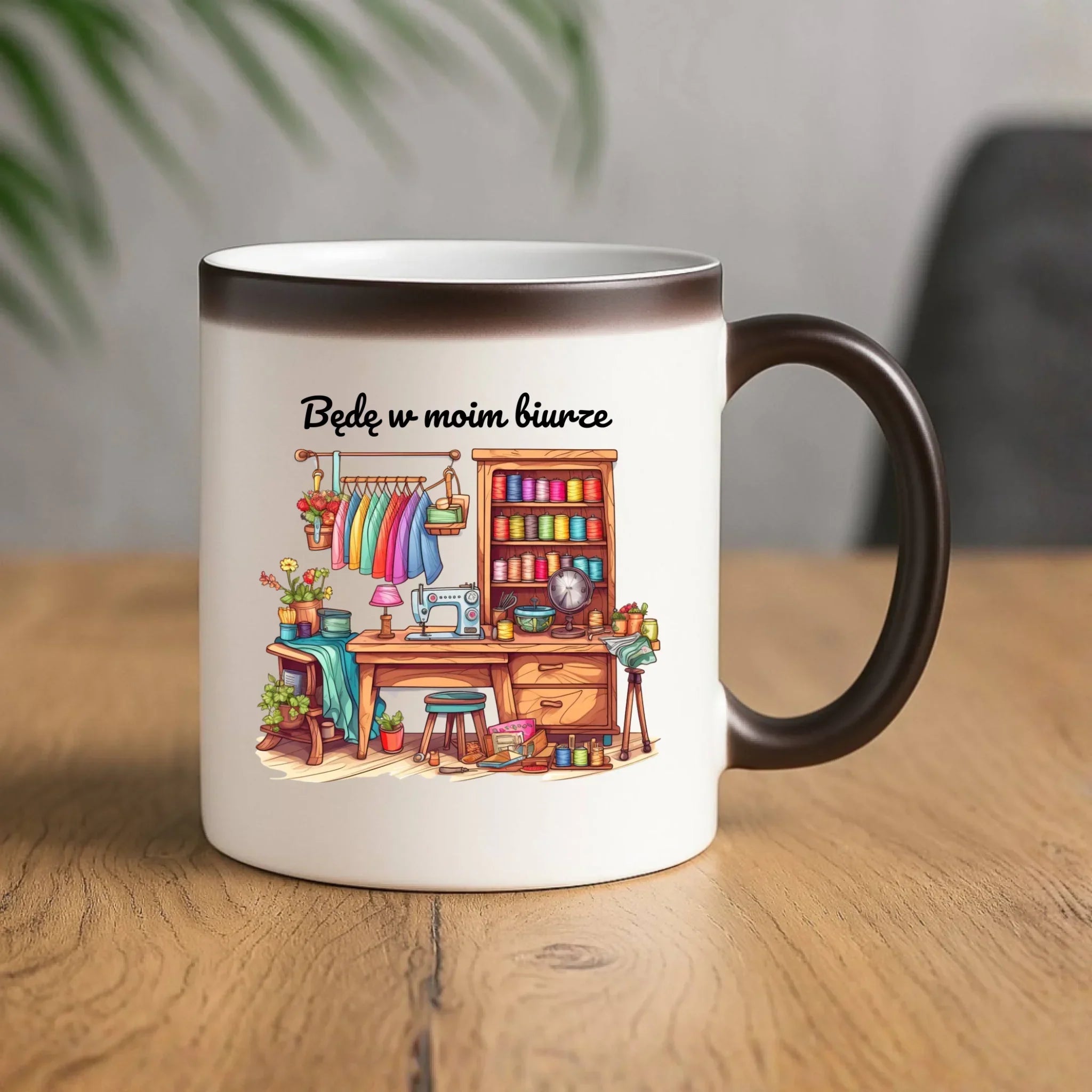 Kubek magiczny szyciowy dla krawcowej - Będę w moim biurze HS07 - StoryCups.pl