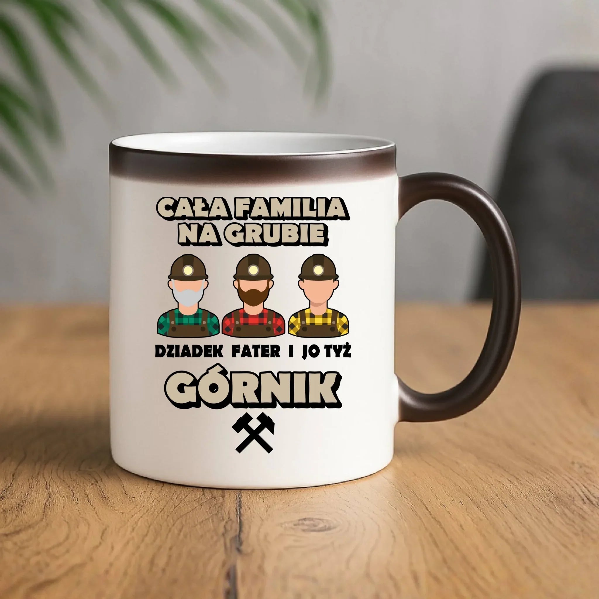 Kubek magiczny - prezent dla górnika - Cała familia na grubie dziadek fater i jo tyż górnik G10 - StoryCups.pl