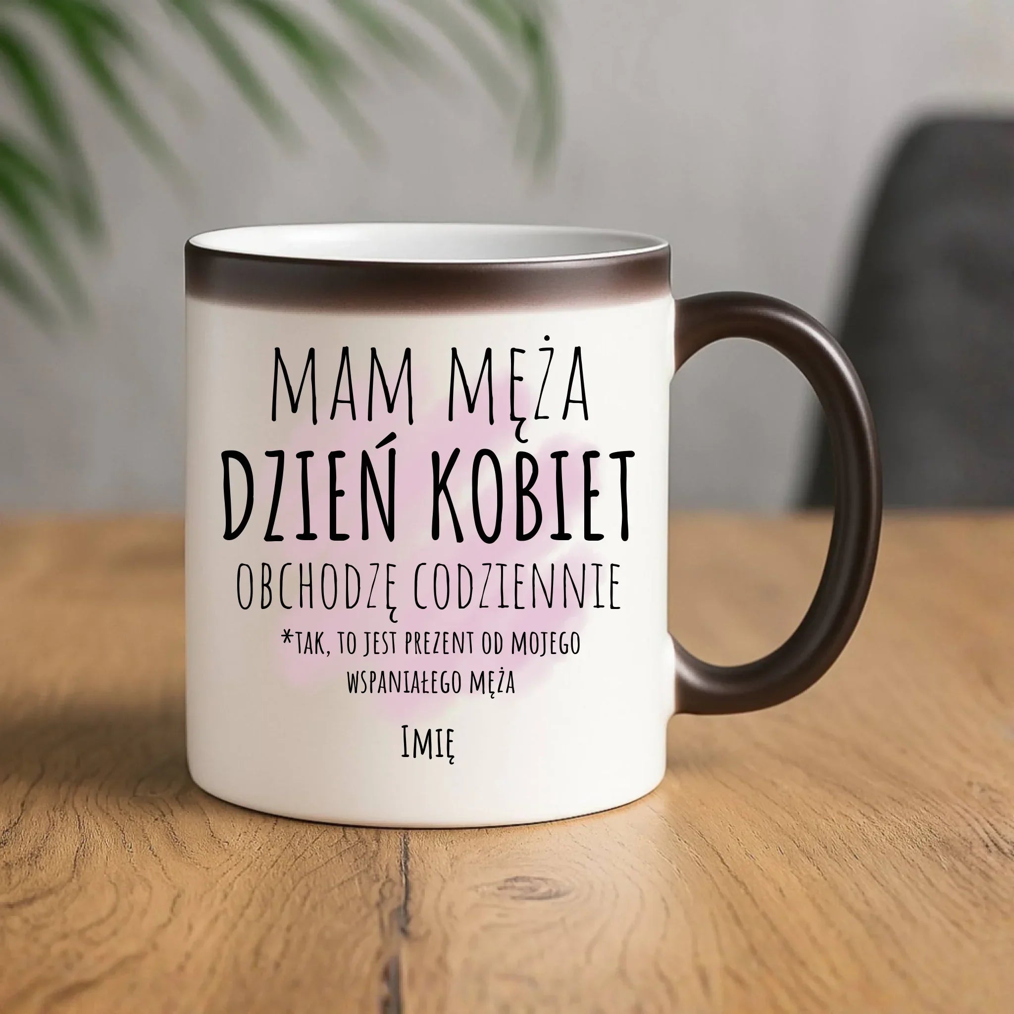 Kubek magiczny - prezent dla żony - Mam męża Dzień Kobiet obchodzę codziennie - personalizowany Ż01 - StoryCups.pl