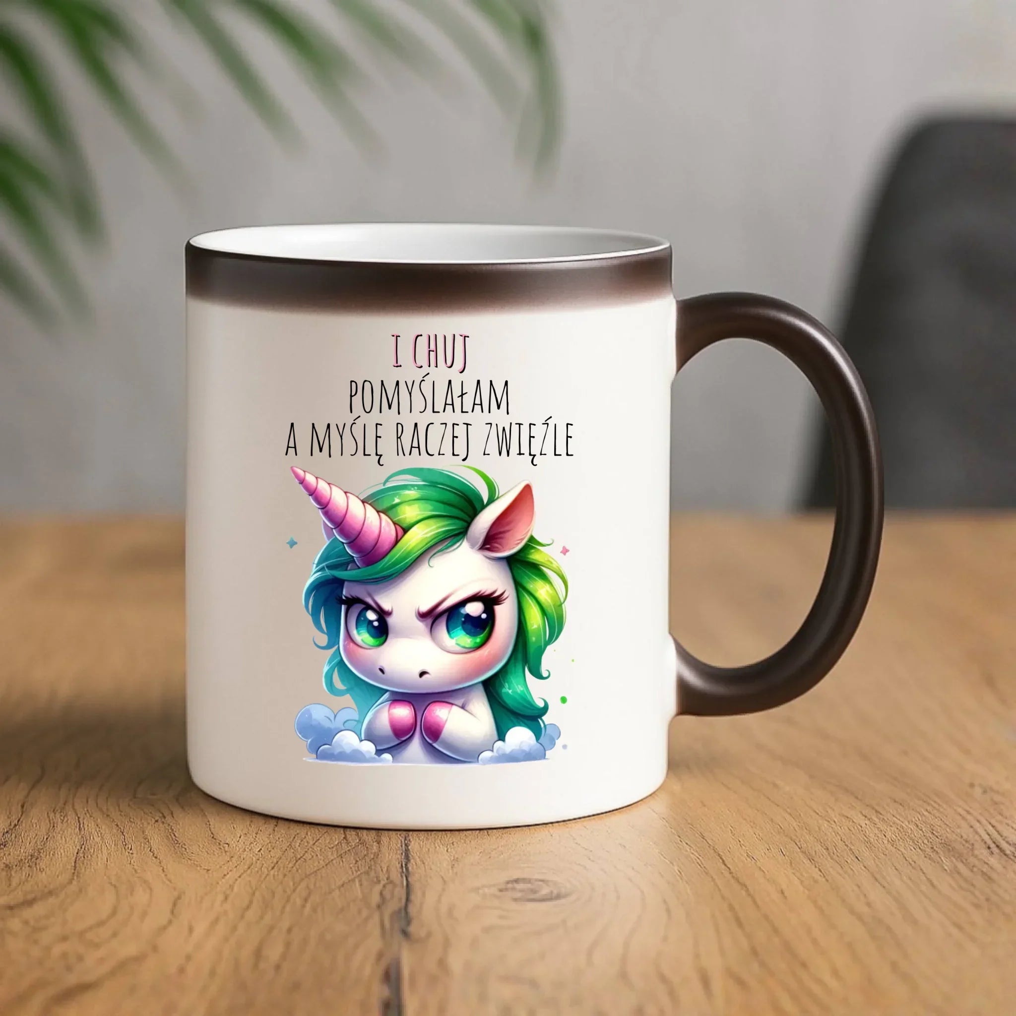 Kubek magiczny z jednorożcem – I ch*j pomyślałam – bez cenzury DZ12 - StoryCups.pl