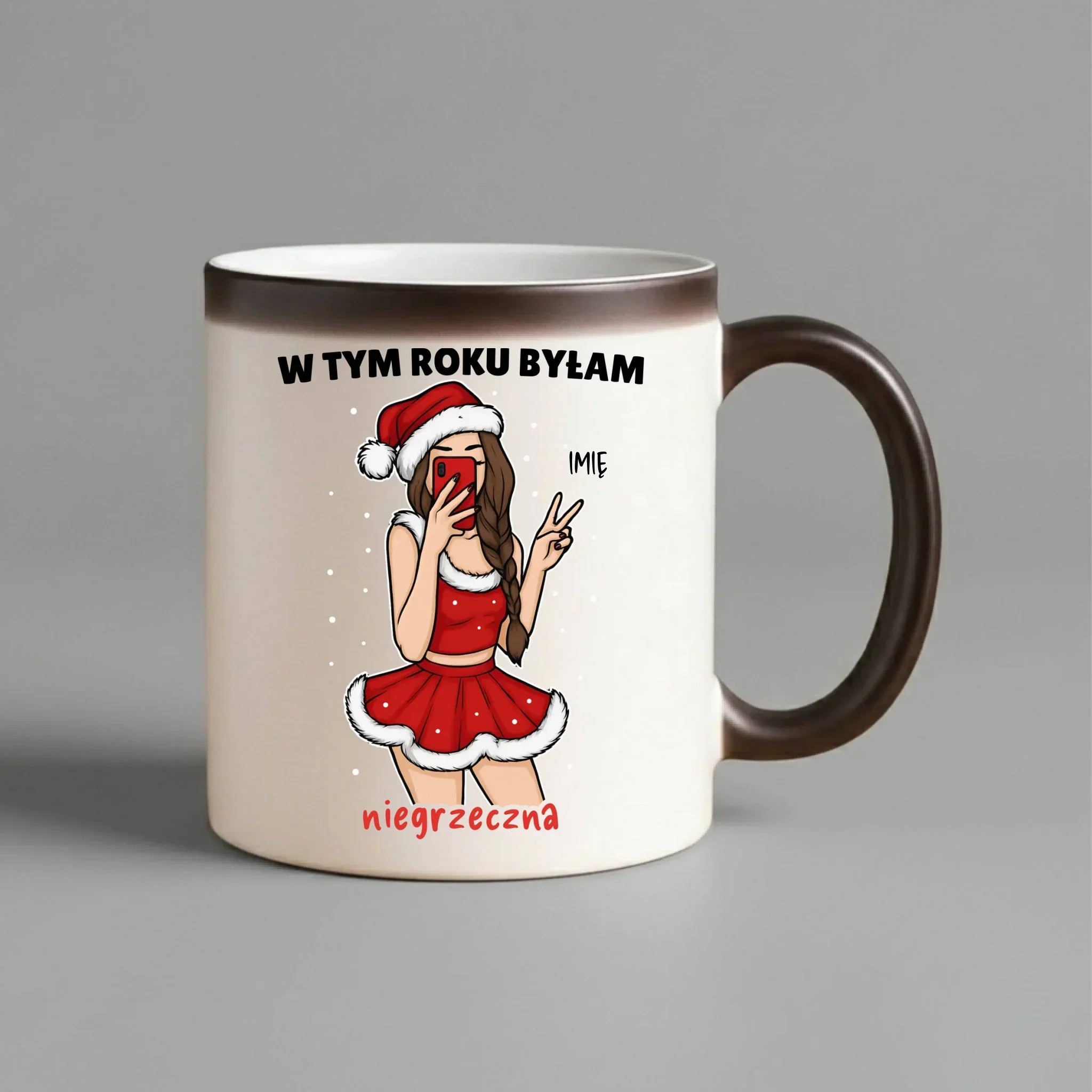 Kubek magiczny świąteczny - W tym toku byłam niegrzeczna - personalizowany BN21 - StoryCups.pl