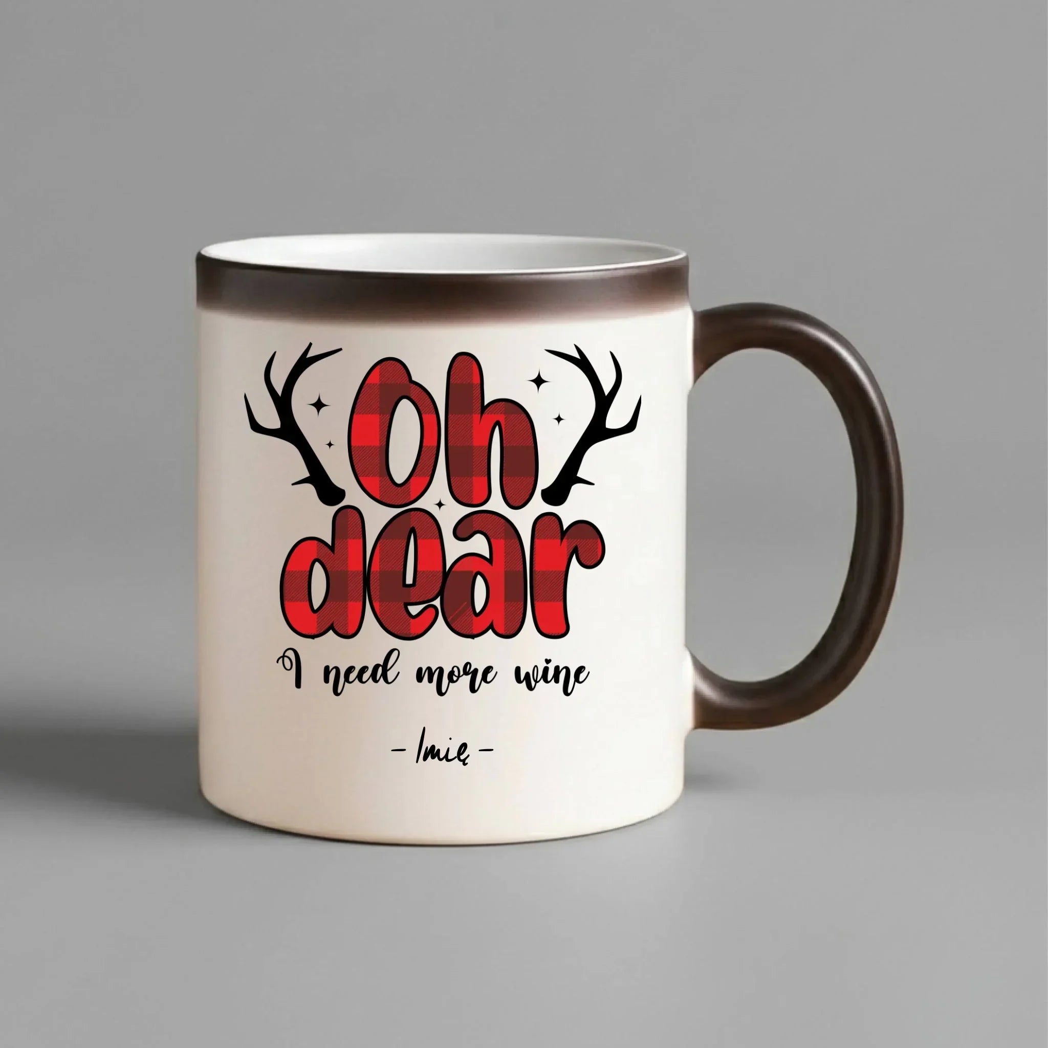 Kubek magiczny świąteczny - Oh dear I need more wine - personalizowany BN63 - StoryCups.pl