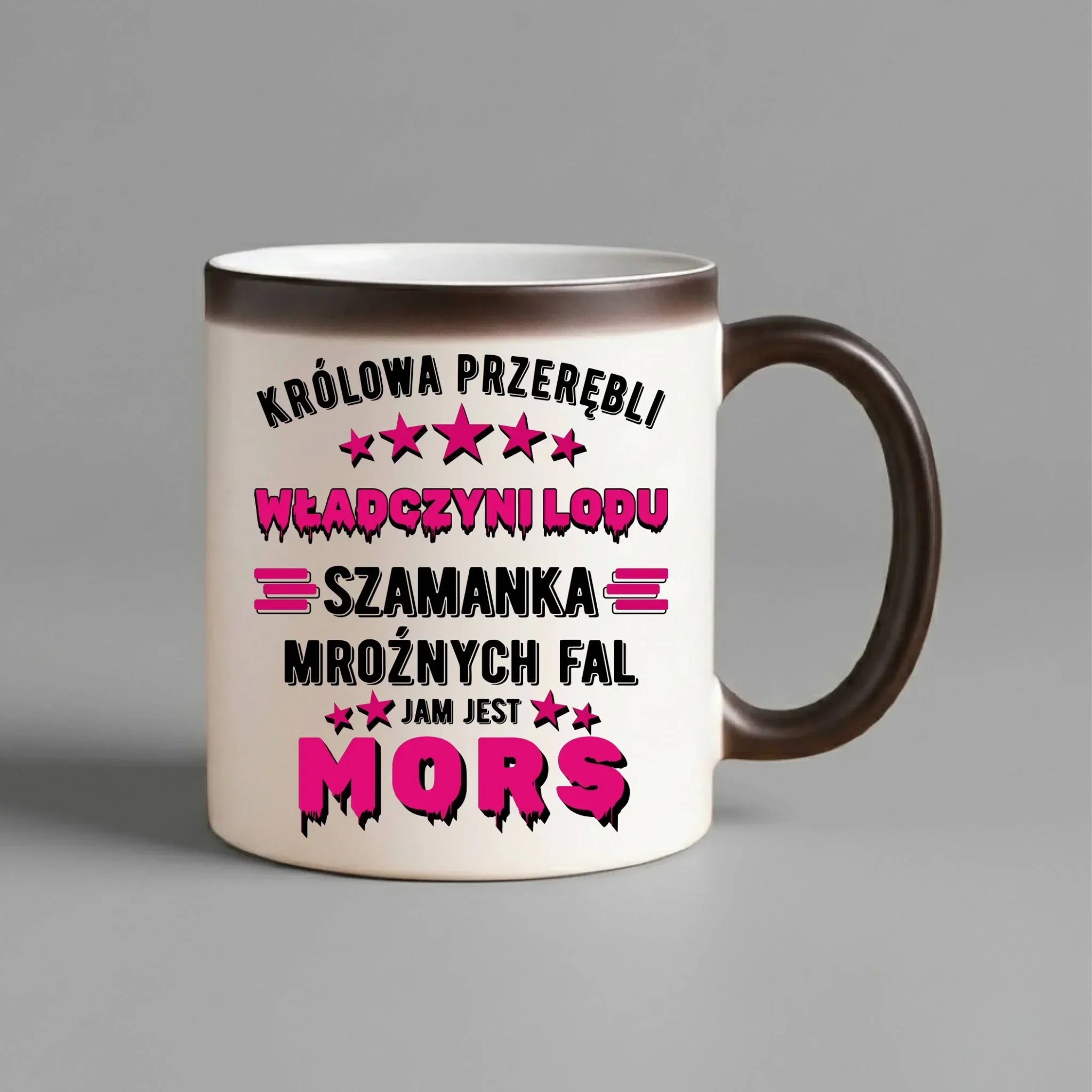 Kubek magiczny - prezent dla morsa - Królowa przerębli Jam jest mors HM17 - StoryCups.pl