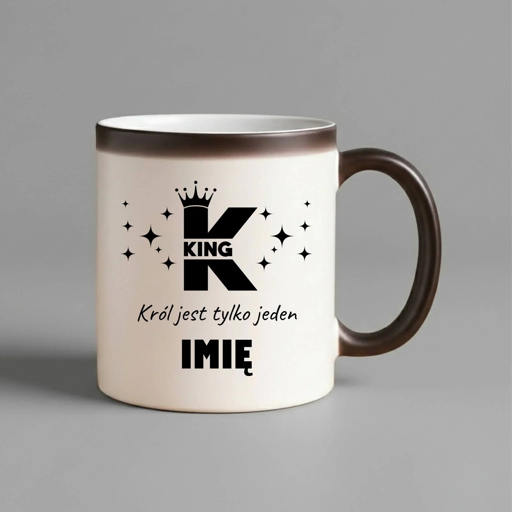 Kubek magiczny dla niego - King Król jest tylko jeden - personalizowany W40 - StoryCups.pl