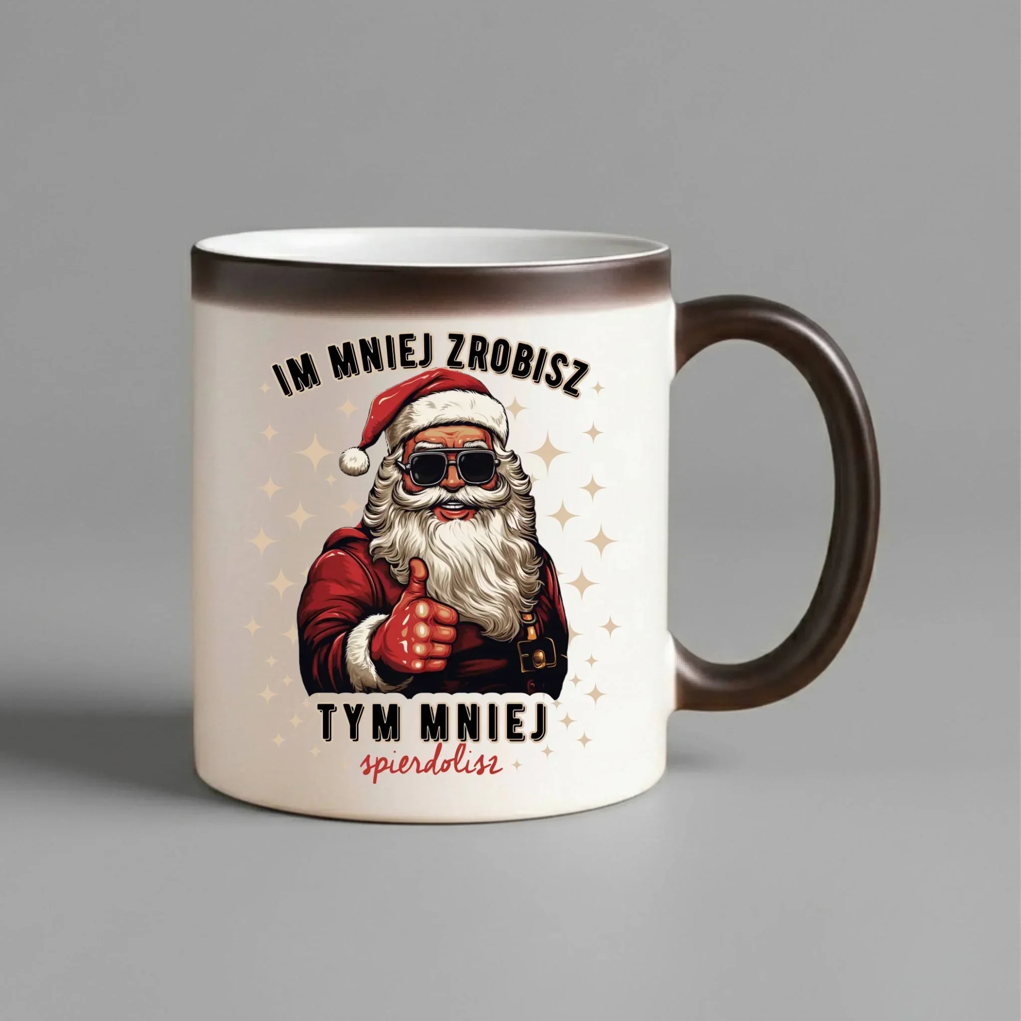 Kubek magiczny świąteczny - Im mniej zrobisz tym mniej spie*****sz - bez cenzury BN146 - StoryCups.pl