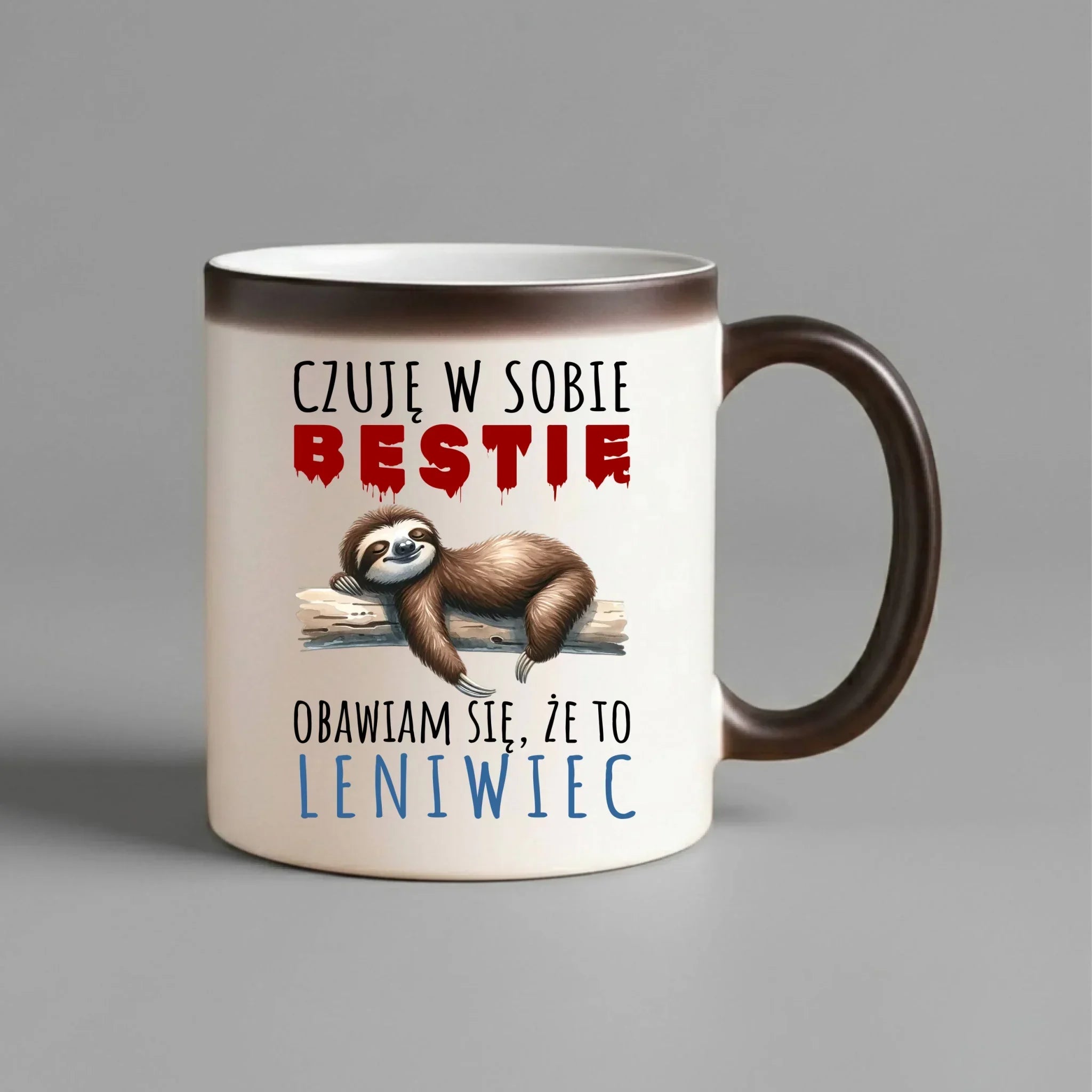 Śmieszny kubek magiczny – Czuję w sobie bestię, obawiam się że to leniwiec – prezent DCH26 - StoryCups.pl