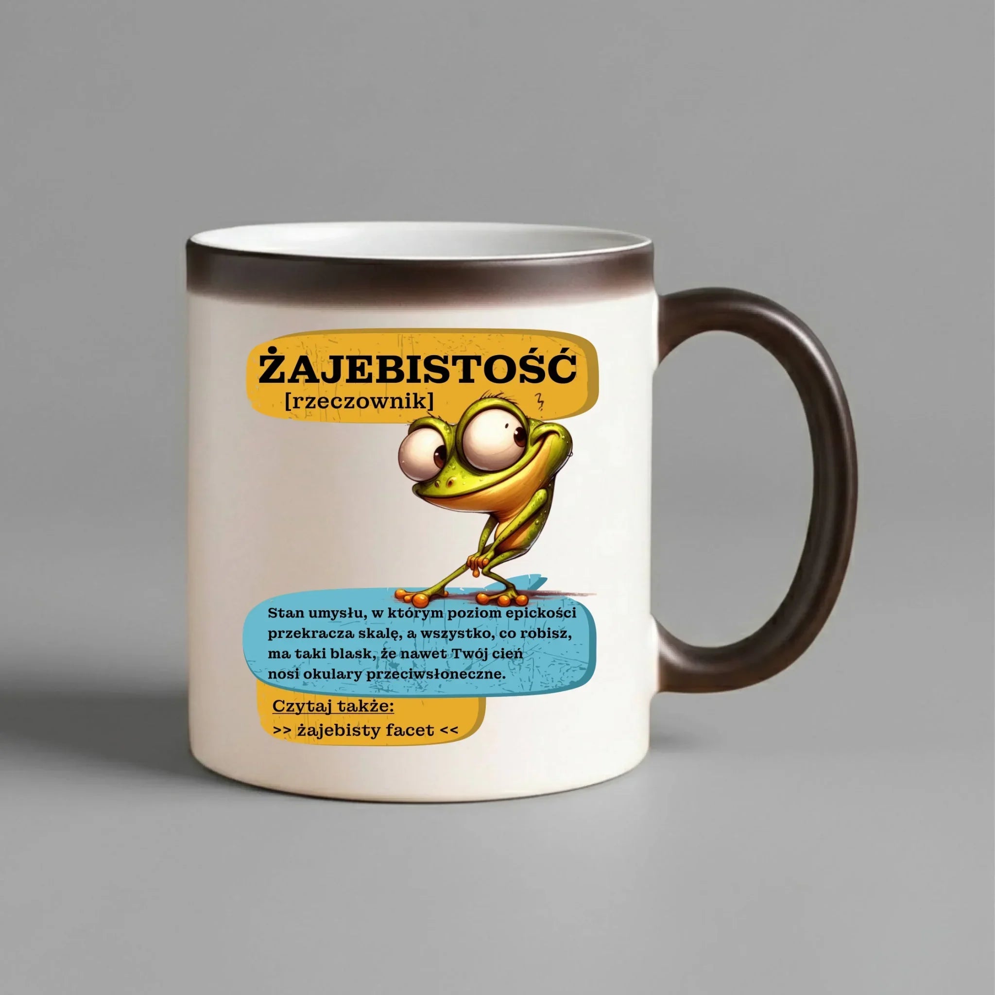Kubek magiczny - Żajebistość [rzeczownik] prezent na Dzień Chłopaka DCH06 - StoryCups.pl