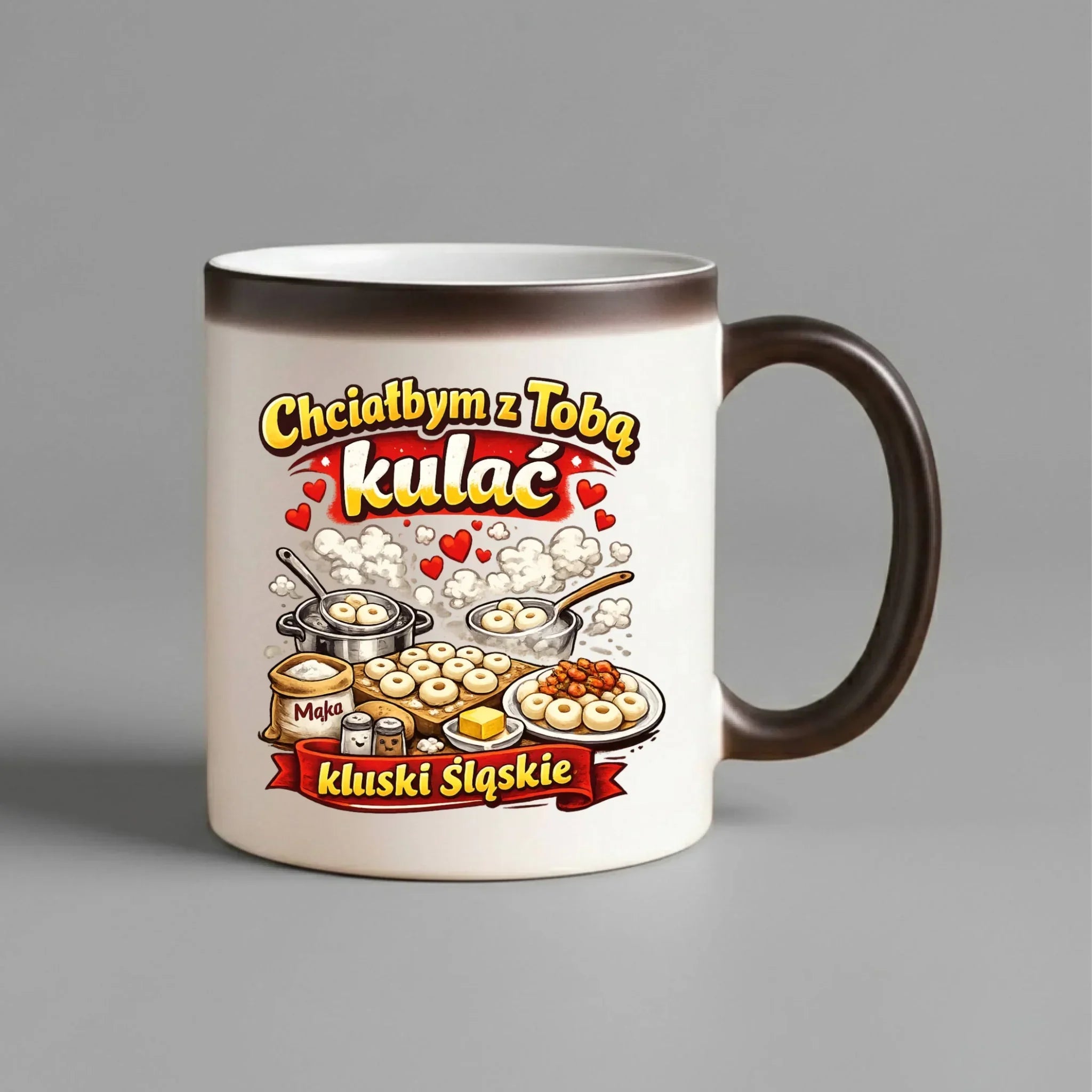 Kubek magiczny - Chciałbym z Tobą kulać kluski śląskie W90 - StoryCups.pl