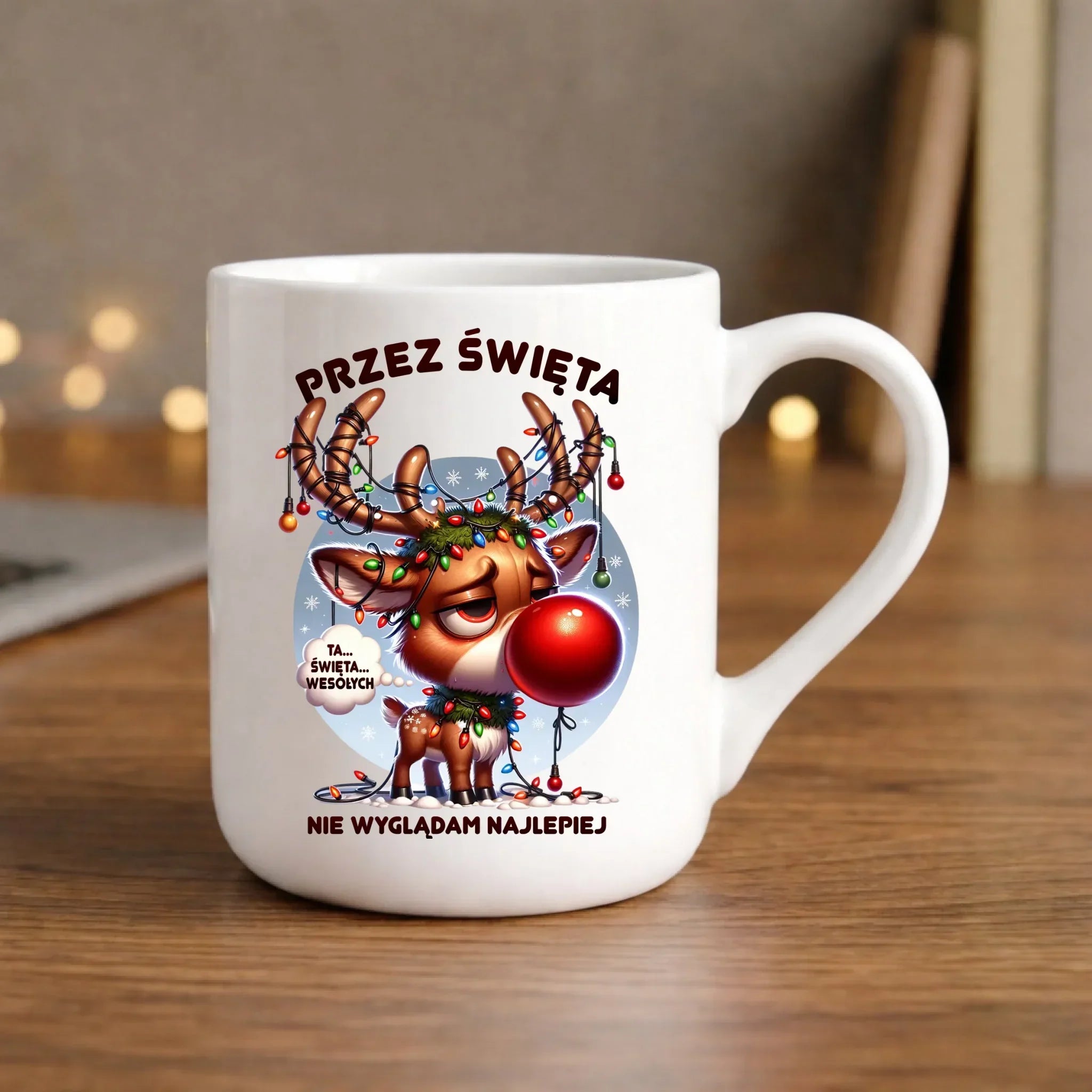 Kubek elegant świąteczny - Renifer Przez święta nie wyglądam najlepiej BN98 - StoryCups.pl