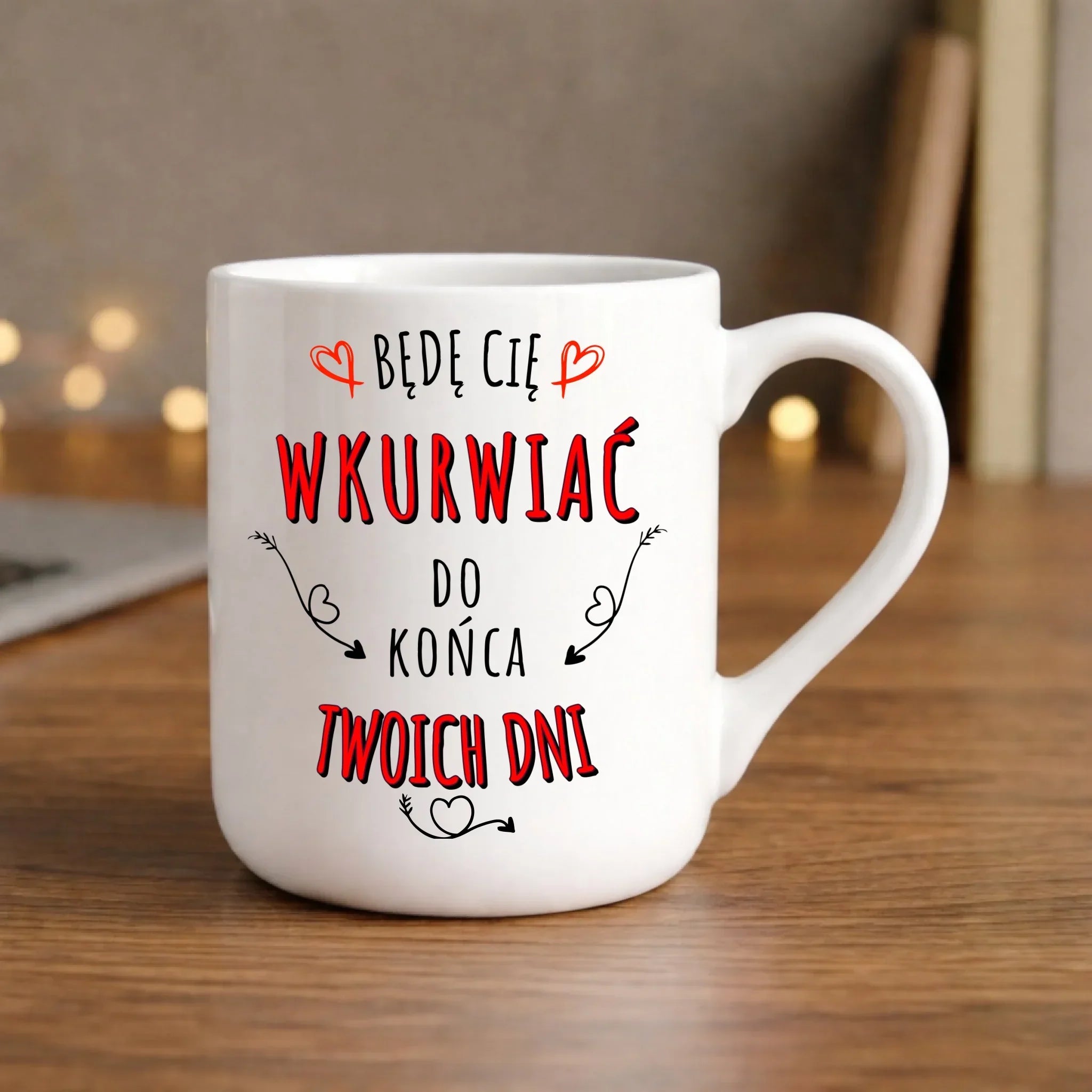 Kubek elegant dla par - Będę Cię wku*wiać do końca Twoich dni - bez cenzury W61 - StoryCups.pl