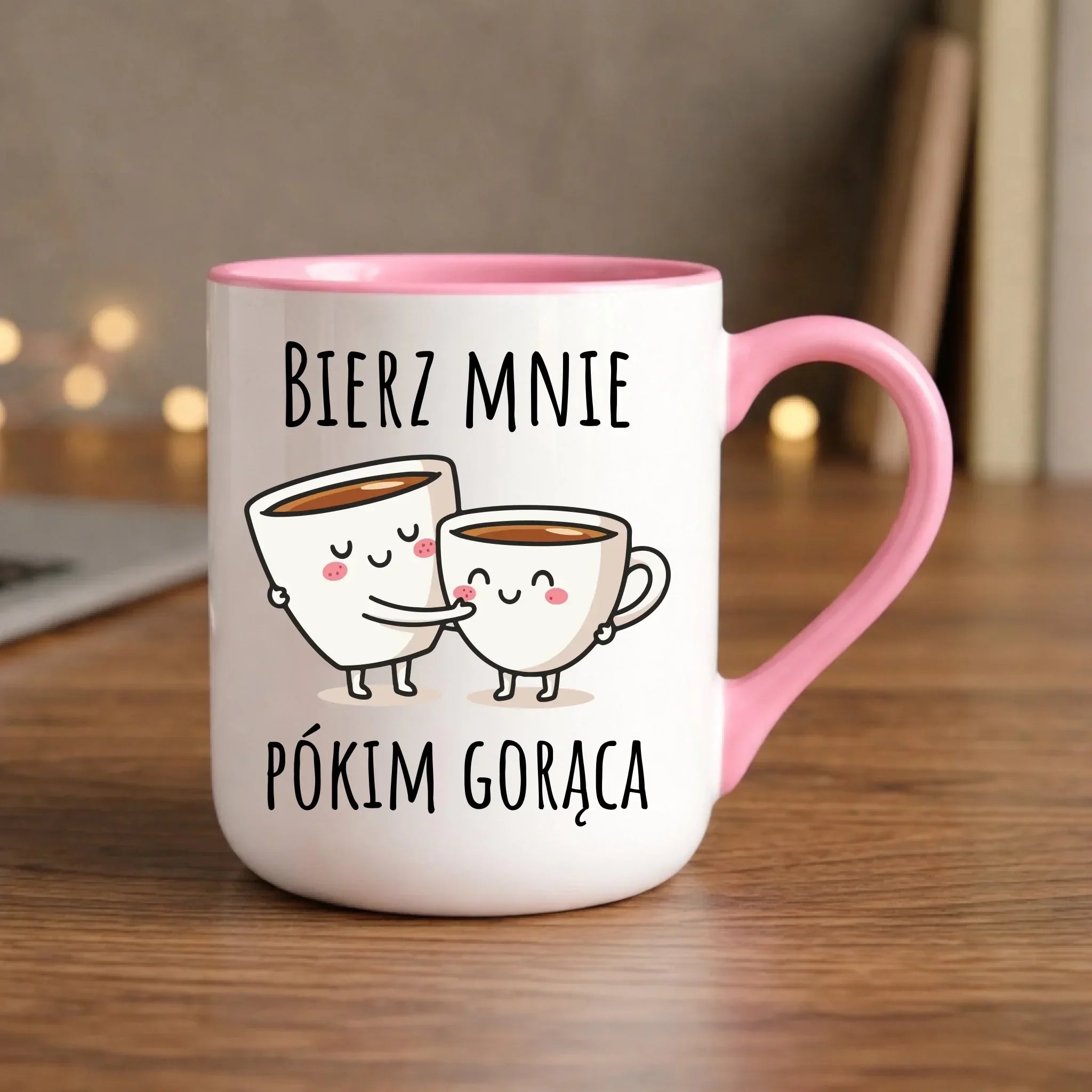 Kubek elegant - Bierz mnie pókim gorąca W88 - StoryCups.pl