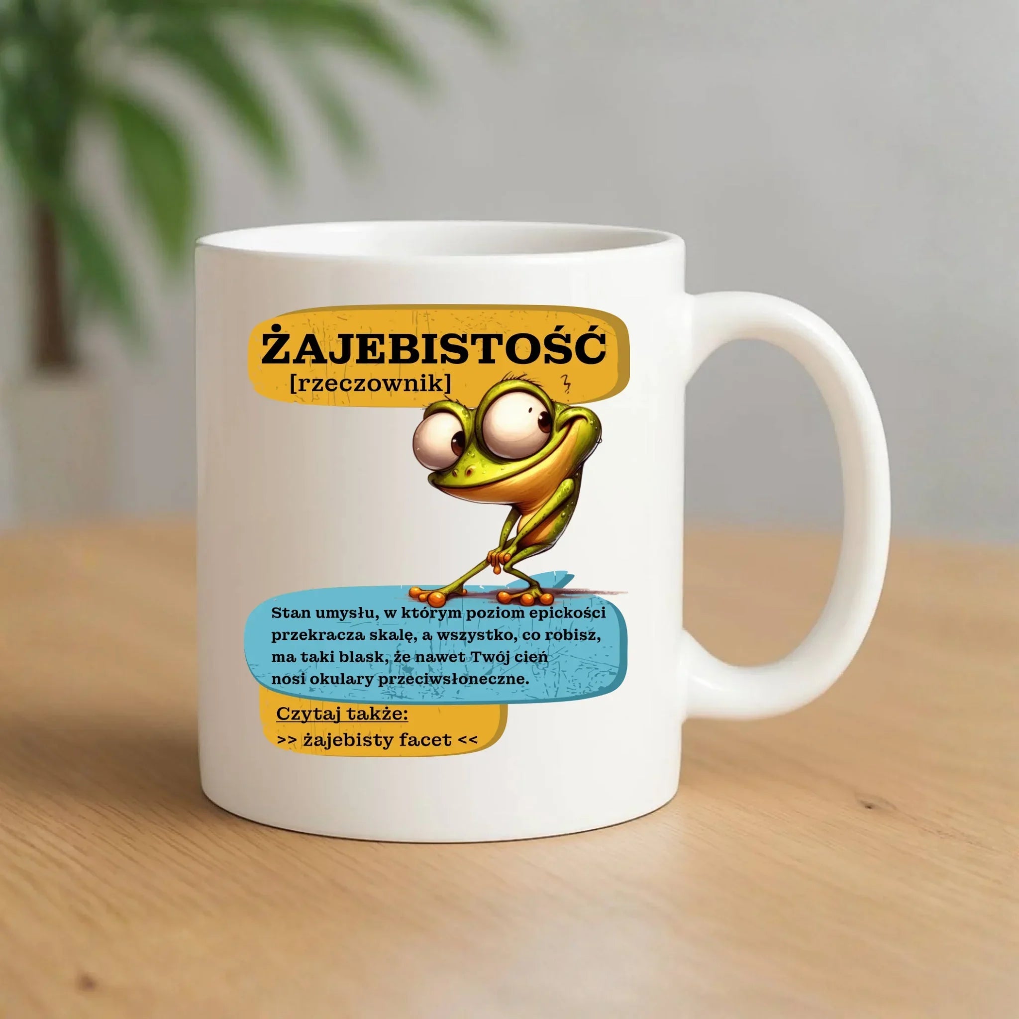 Kubek - Żajebistość [rzeczownik] prezent na Dzień Chłopaka DCH06 - StoryCups.pl