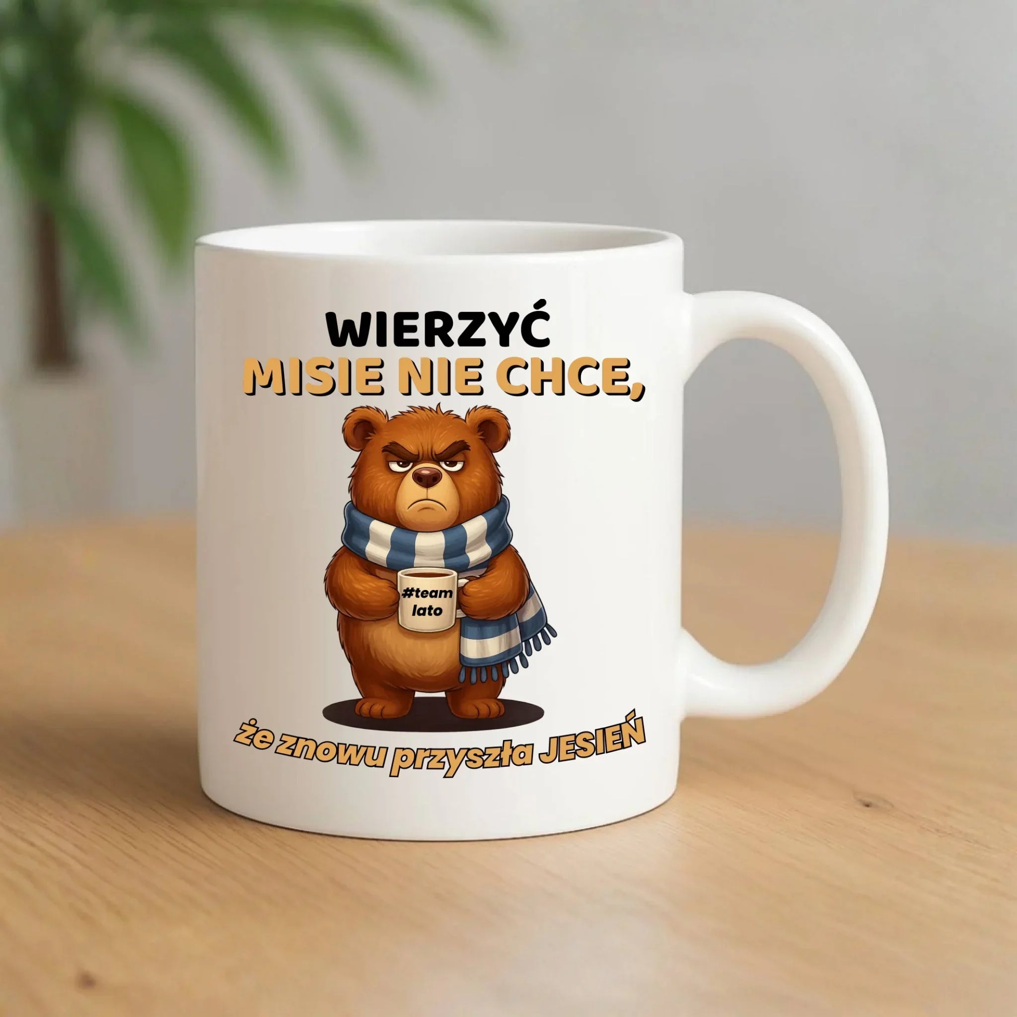 Kubek jesienny - Wierzyć MISIE nie chce, że znowu przyszła jesień - Team lato JS35 - StoryCups.pl