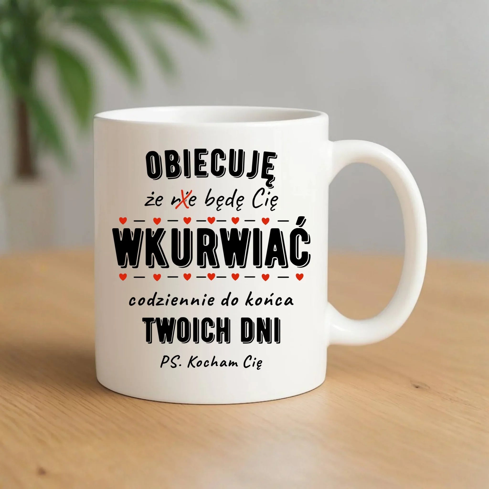 Kubek dla par - Obiecuję, że będę Cię wku*rwiać codziennie - bez cenzury W65 - StoryCups.pl