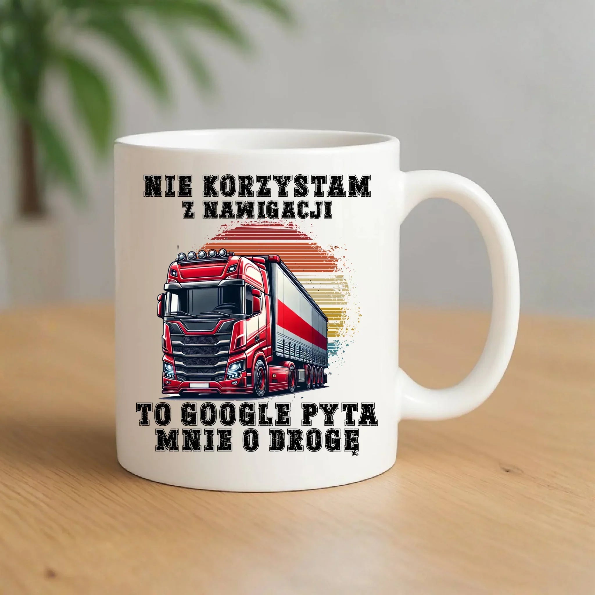 Kubek dla kierowcy ciężarówki - Google pyta mnie o drogę ZKT10 - StoryCups.pl