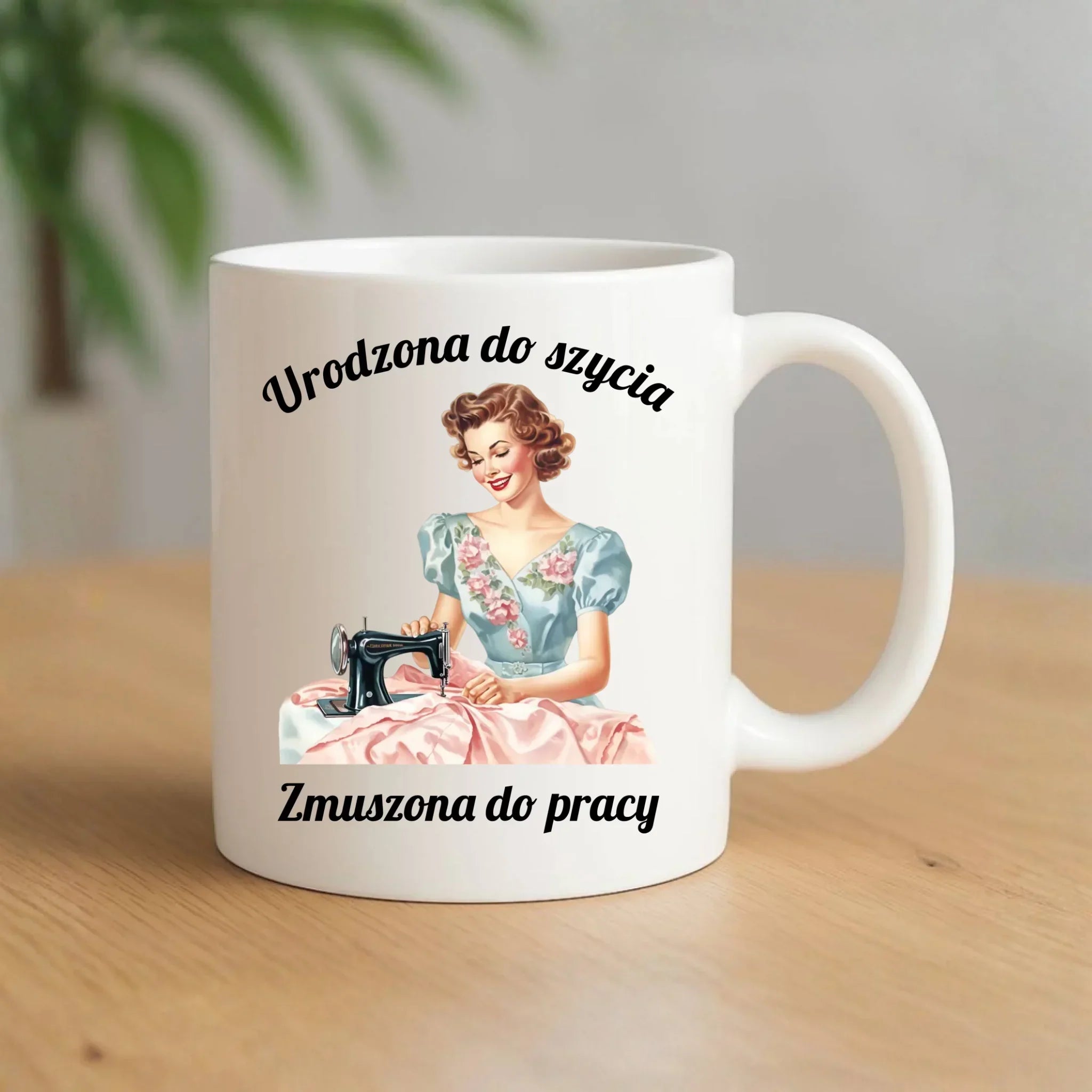 Kubek szyciowy dla krawcowej – Urodzona do szycia HS18 - StoryCups.pl