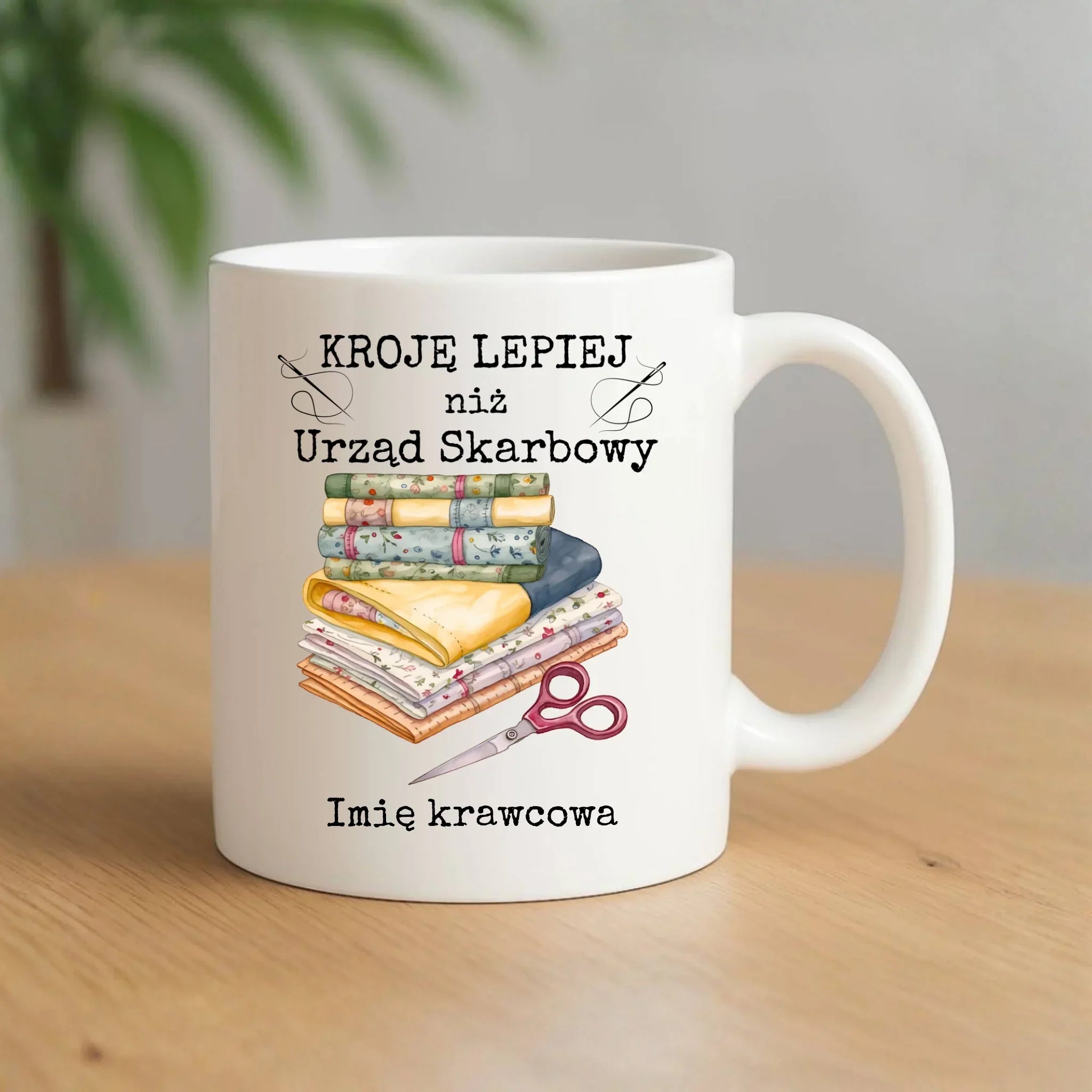 Kubek szyciowy dla krawcowej – Kroję lepiej niż US - personalizowany HS33 - StoryCups.pl