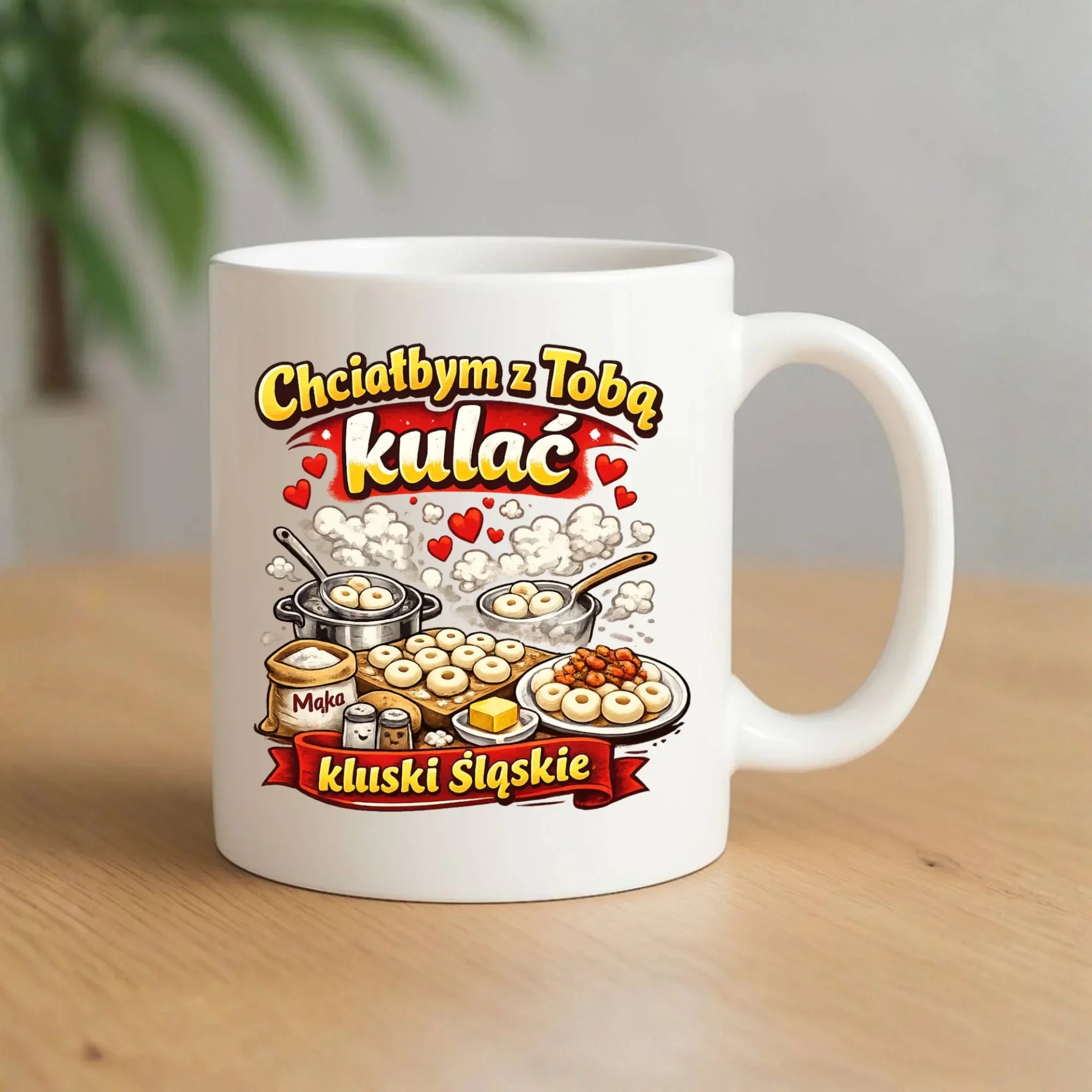 Kubek - Chciałbym z Tobą kulać kluski śląskie W90 - StoryCups.pl