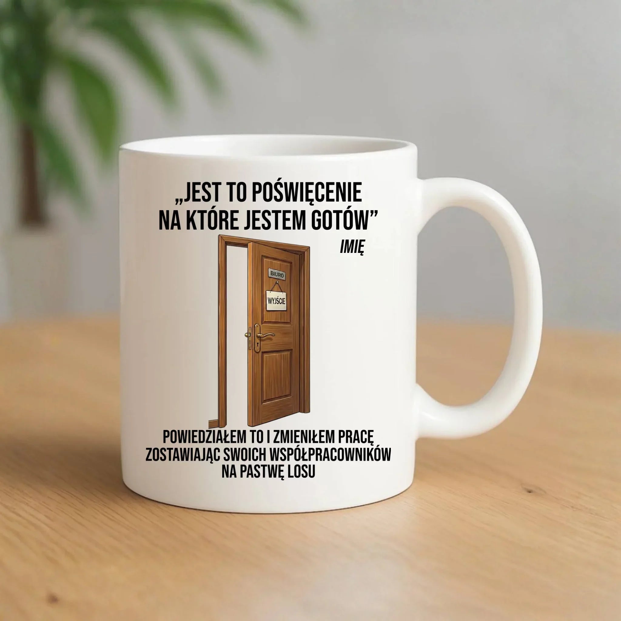 Kubek na odejście z pracy - Poświęcenie, na które jestem gotów - personalizowany OP02 - StoryCups.pl