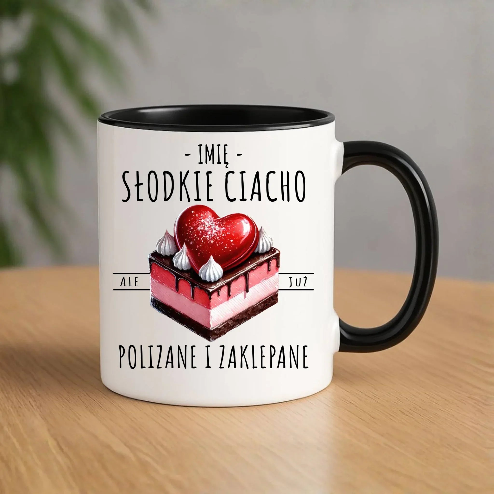 Kubek - Słodkie ciacho polizane i zaklepane - personalizowany W36 - StoryCups.pl