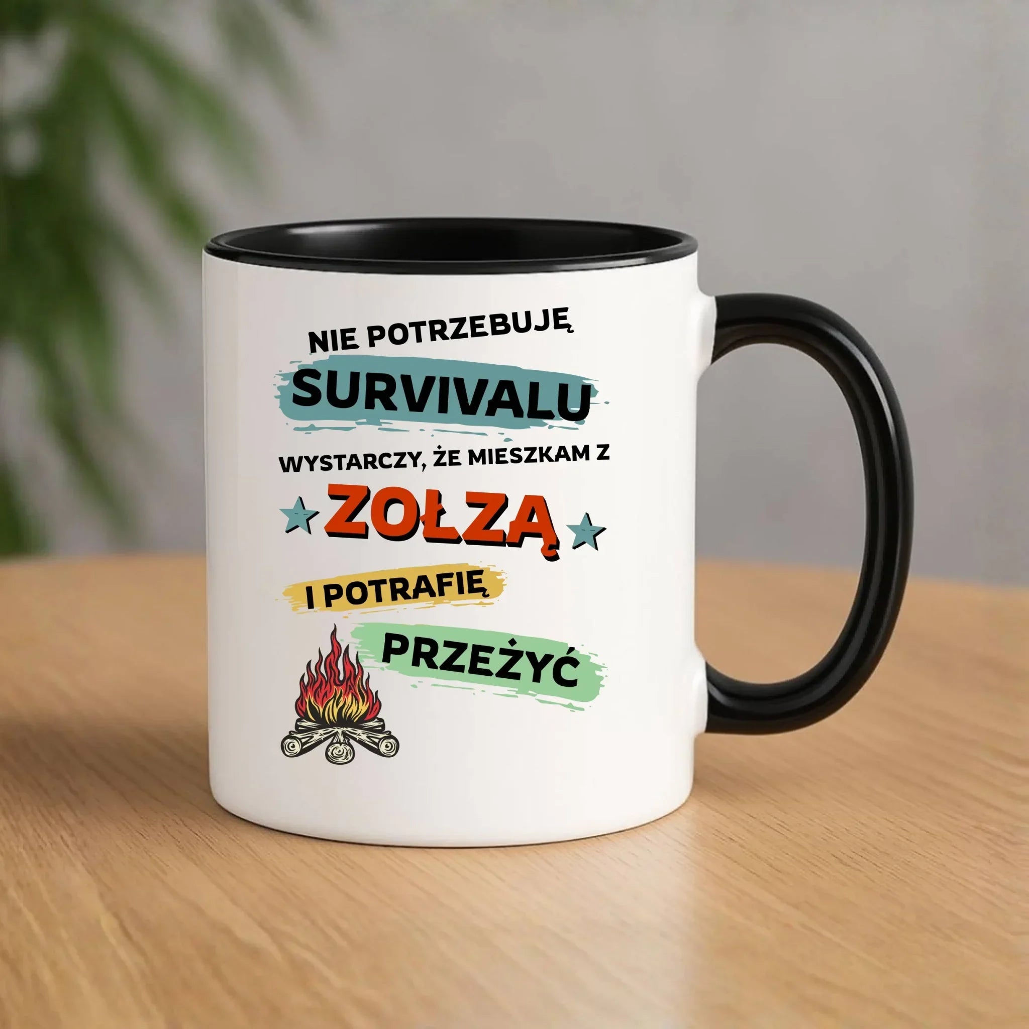 Kubek – Prezent dla chłopaka męża - Nie potrzebuję survivalu, mieszkam z zołzą DCH25 - StoryCups.pl