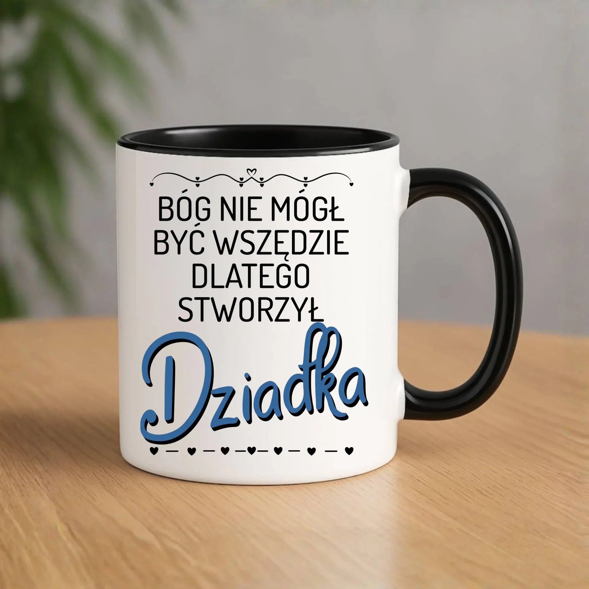 Kubek dla dziadka - Bóg nie mógł być wszędzie dlatego stworzył dziadka D09 - StoryCups.pl