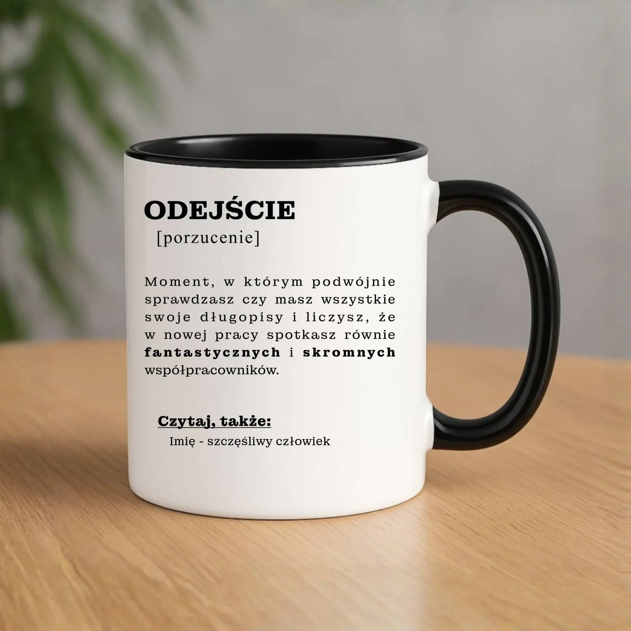 Kubek - Odejście z pracy [porzucenie] - personalizowany OP01 - StoryCups.pl