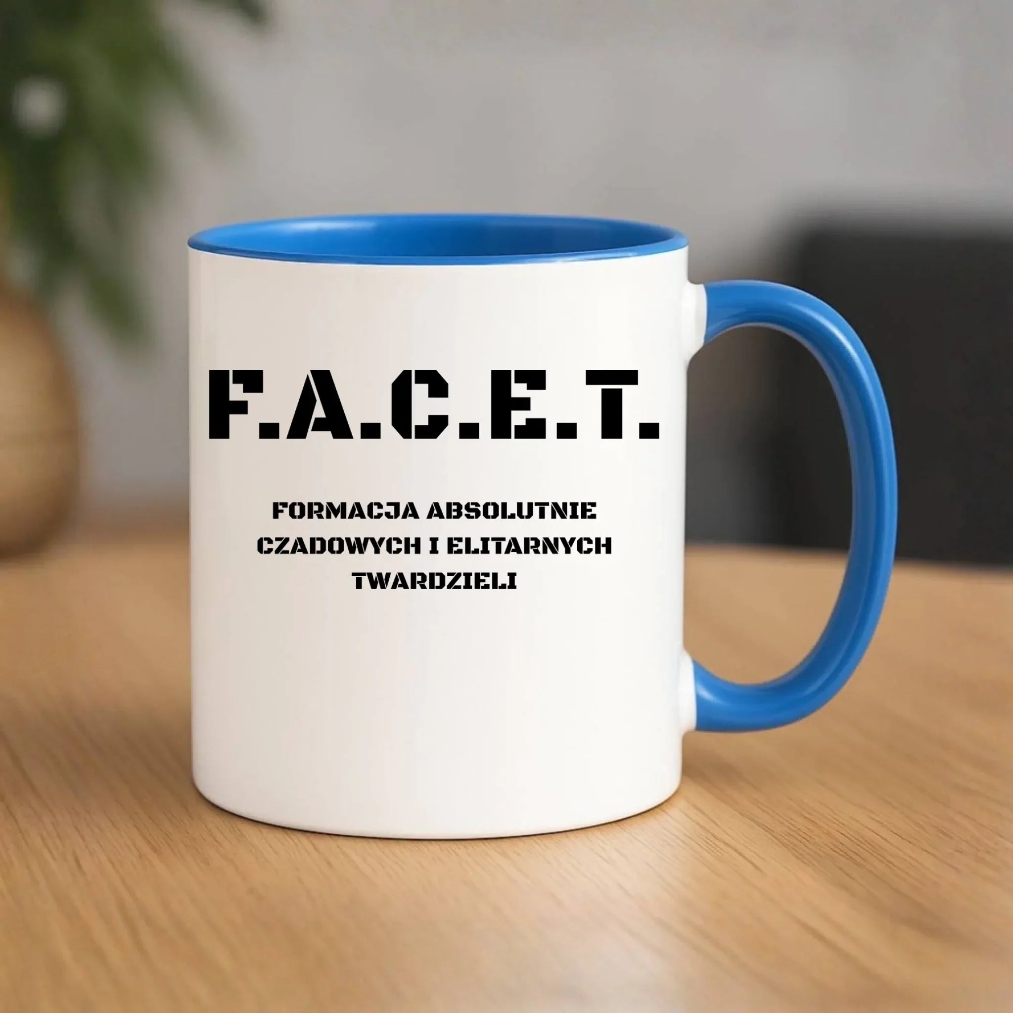 Śmieszny kubek - Prezent dla chłopaka kolegów z pracy - F.A.C.E.T. Formacja Absolutnie Czadowych i Elitarnych Twardzieli DCH23 - StoryCups.pl