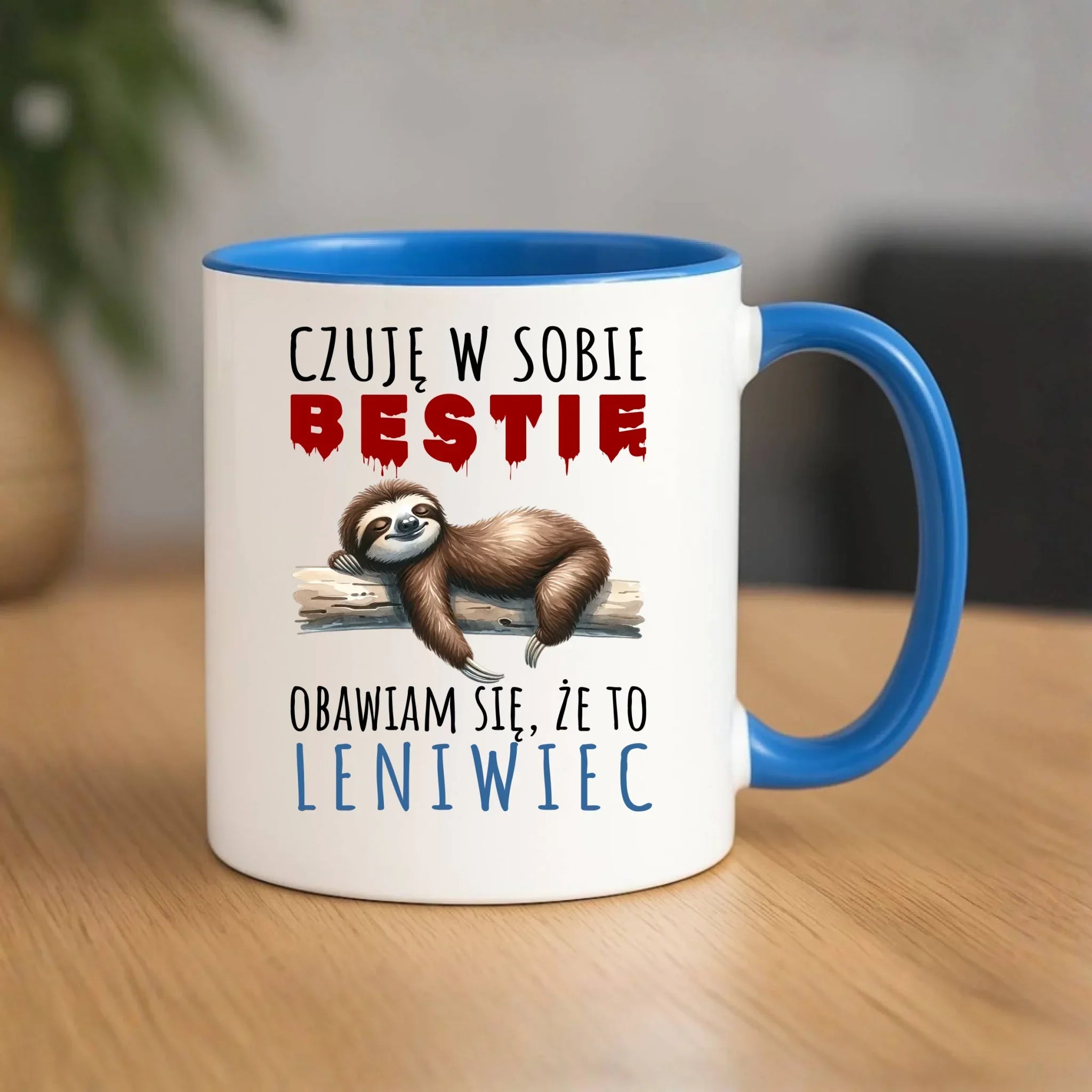 Śmieszny kubek z nadrukiem – Czuję w sobie bestię, obawiam się że to leniwiec – prezent DCH26 - StoryCups.pl