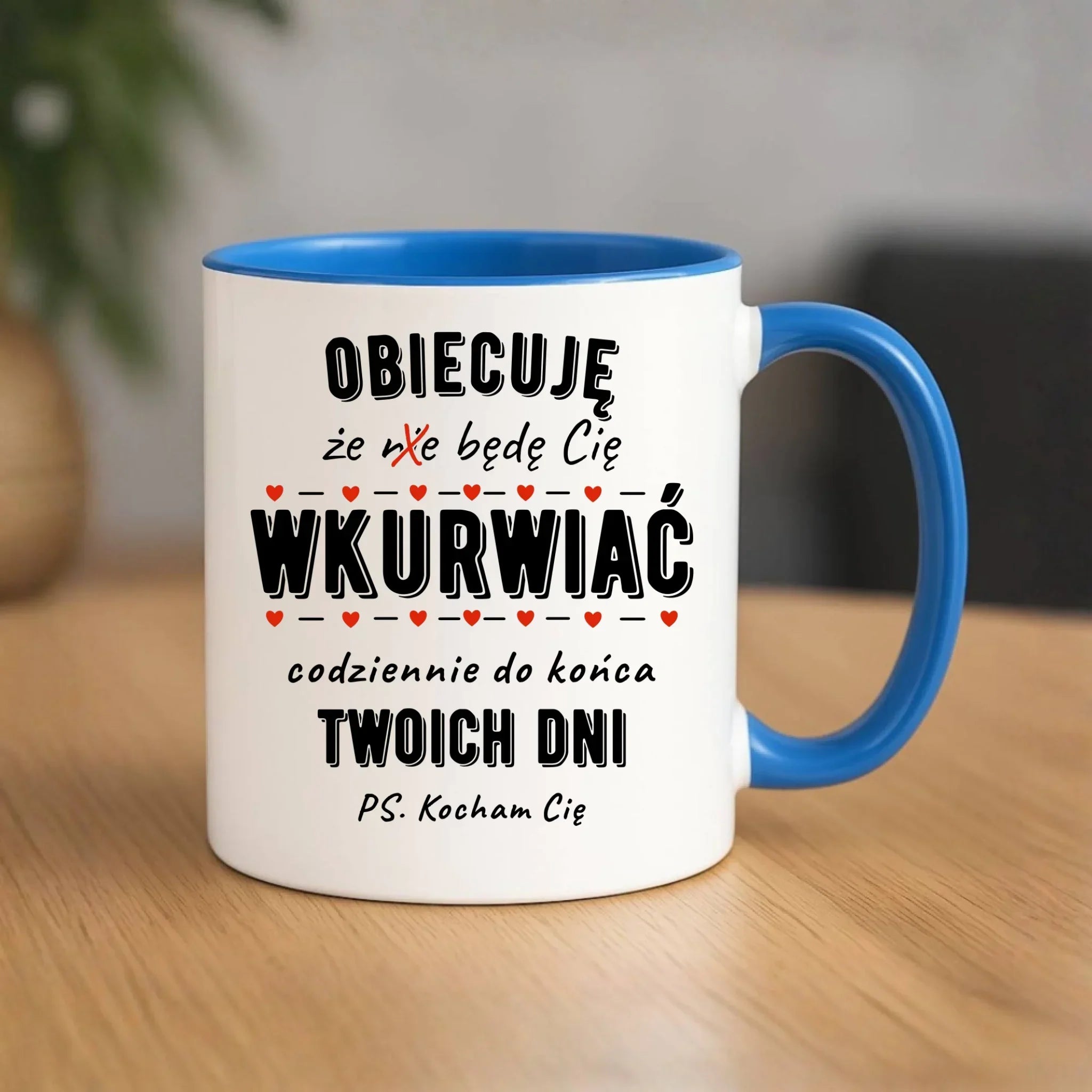 Kubek dla par - Obiecuję, że będę Cię wku*rwiać codziennie - bez cenzury W65 - StoryCups.pl