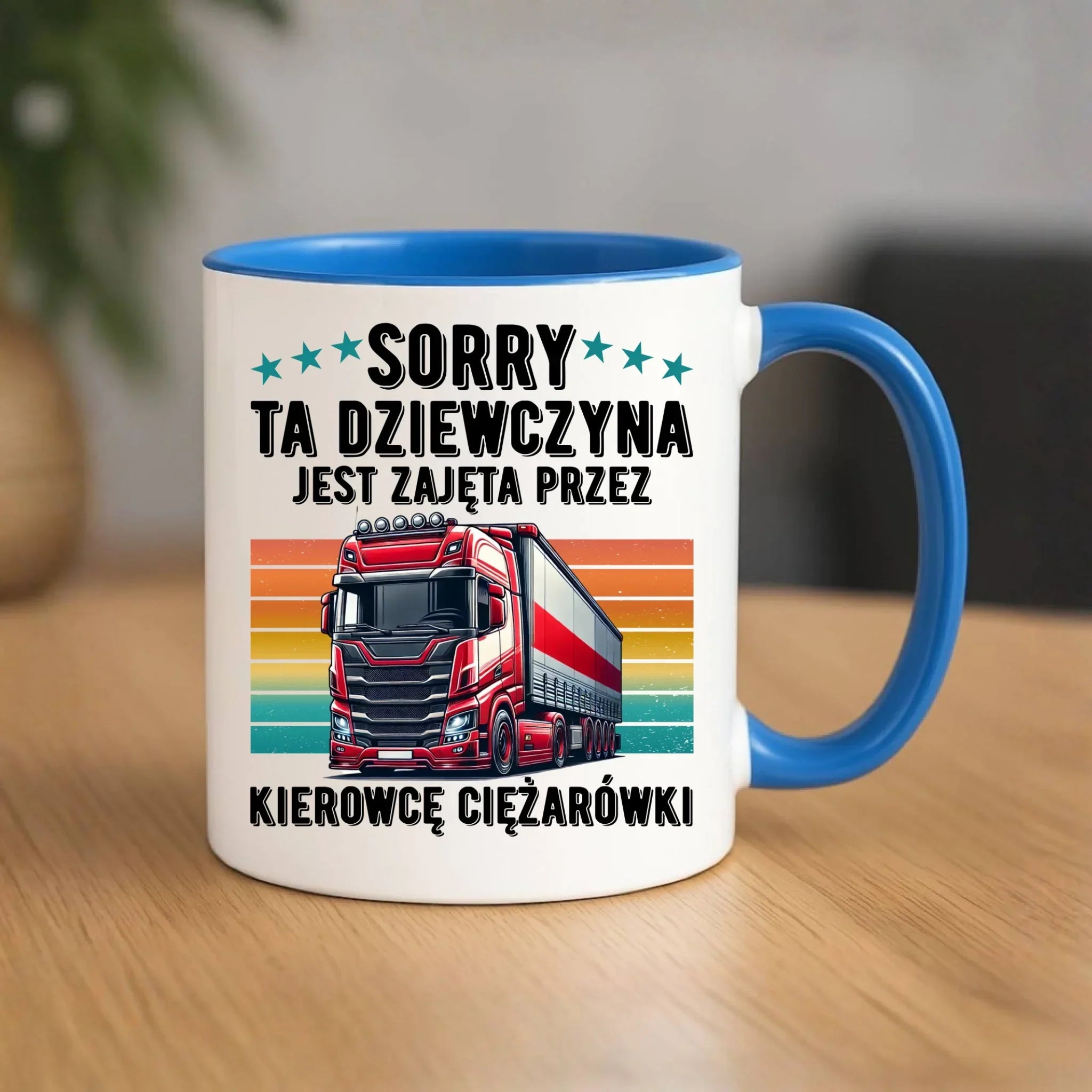 Kubek - Ta dziewczyna jest zajęta przez kierowcę ciężarówki ZKT12 - StoryCups.pl