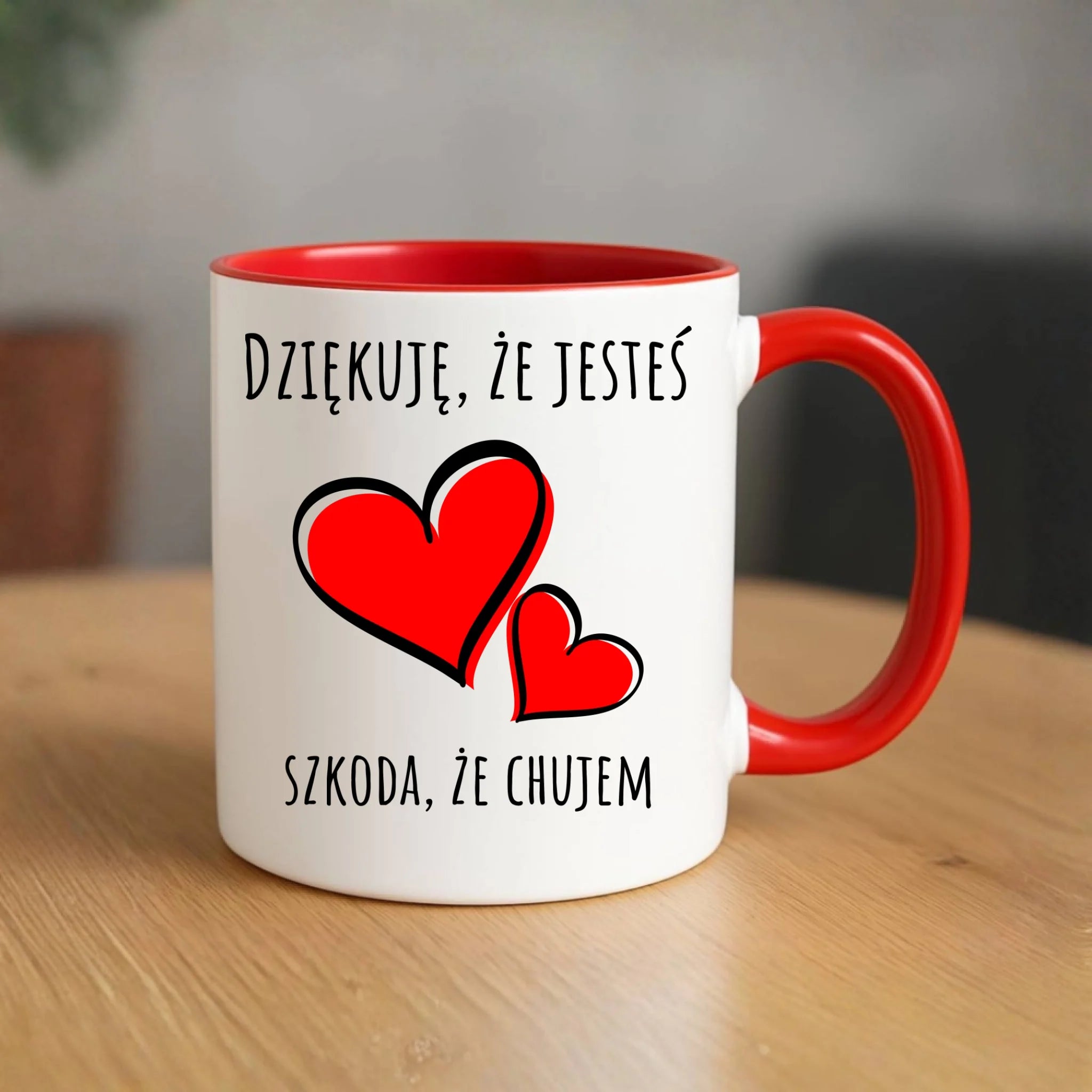 Kubek - Dziękuję, że jesteś szkoda, że ch#jem - bez cenzury DCH10