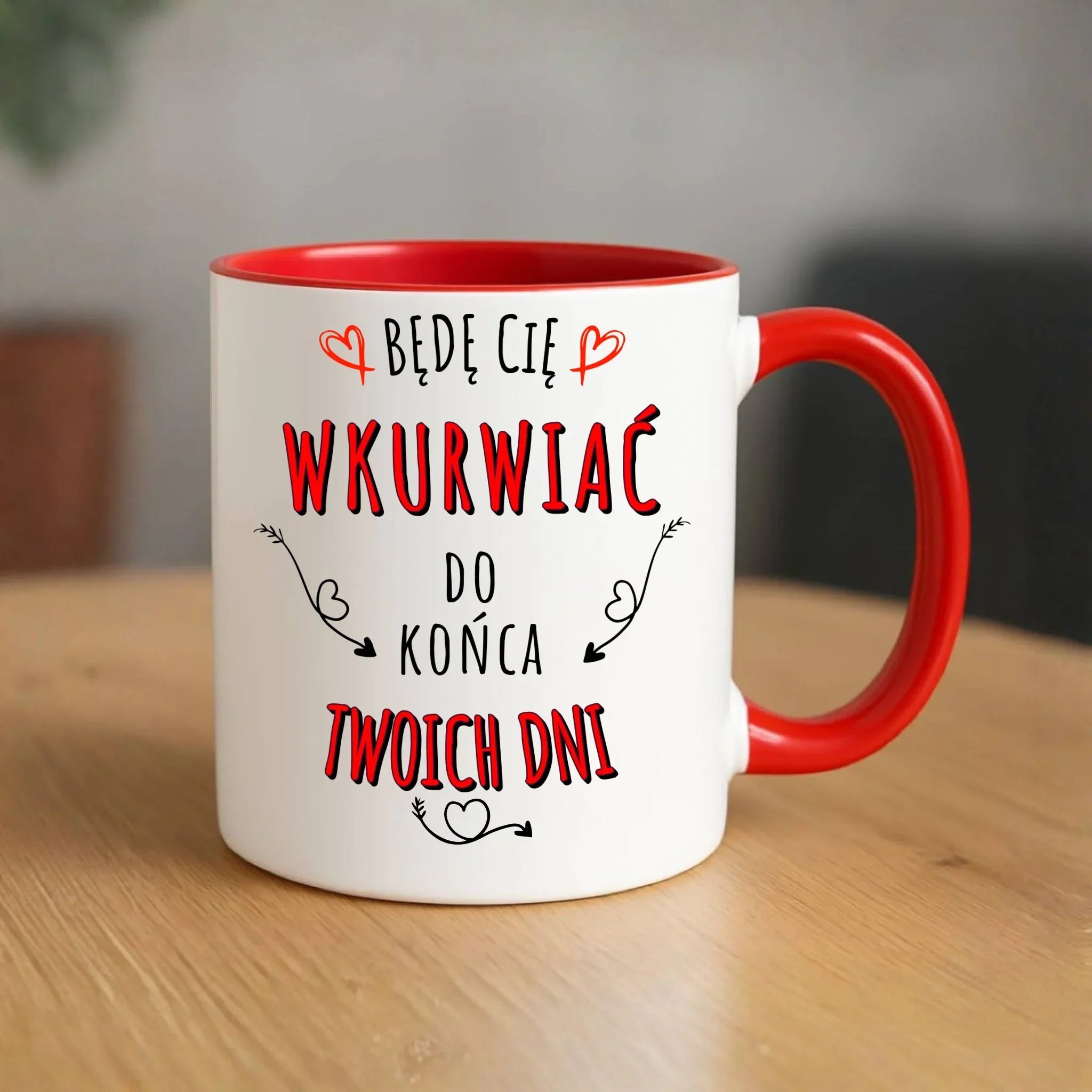 Kubek dla par - Będę Cię wku*wiać do końca Twoich dni - bez cenzury W61 - StoryCups.pl