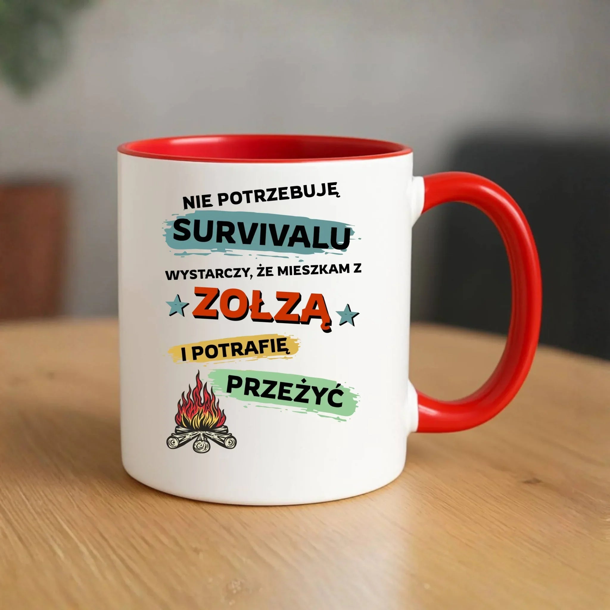 Kubek – Prezent dla chłopaka męża - Nie potrzebuję survivalu, mieszkam z zołzą DCH25 - StoryCups.pl